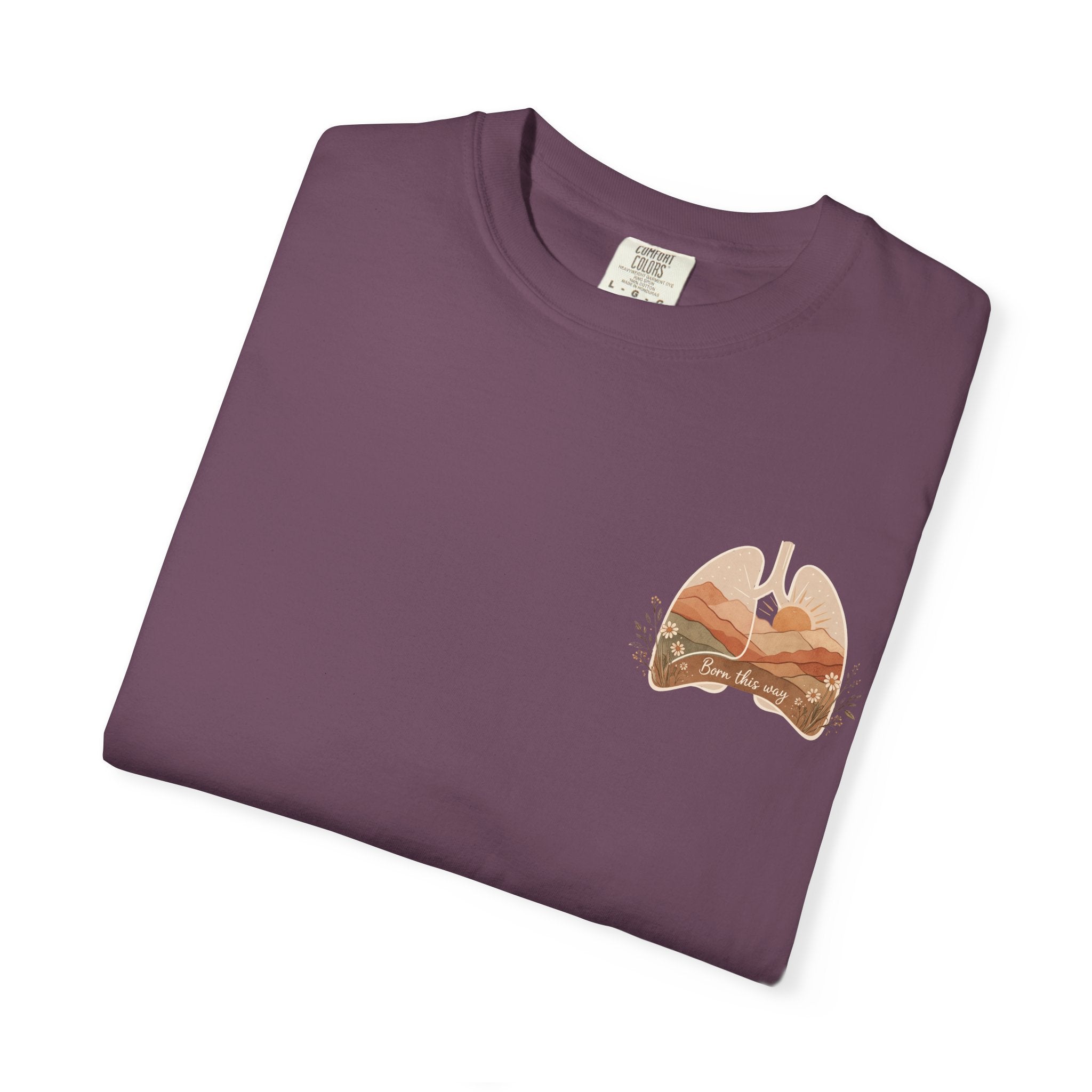 Born This Way Lungs Graphic T-Shirt — Cystic Fibrosis Awareness Tee