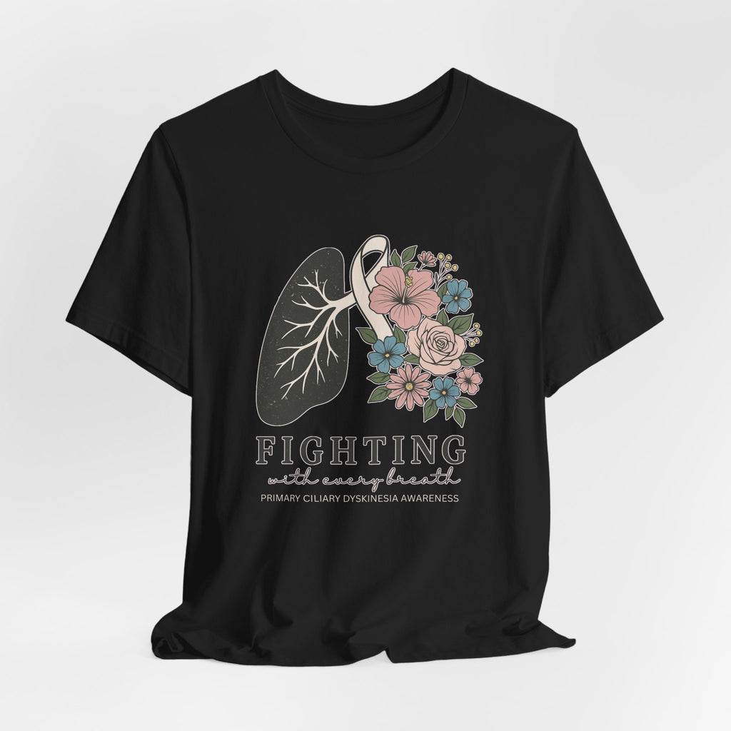 PCD Short Sleeve Tee - Fighting with Every Breath