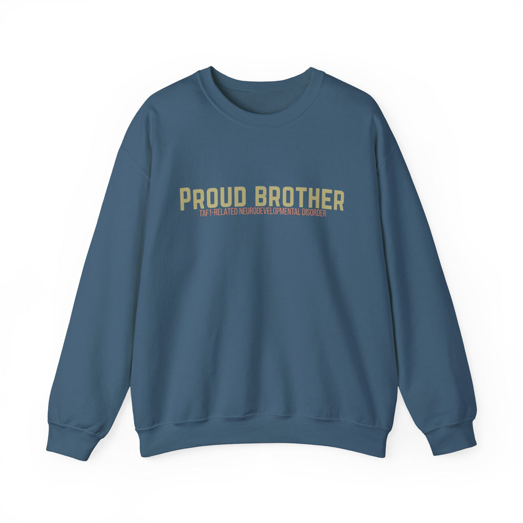 Proud Brother Crewneck Sweatshirt — “We All Thrive” TAF-1 Neuro