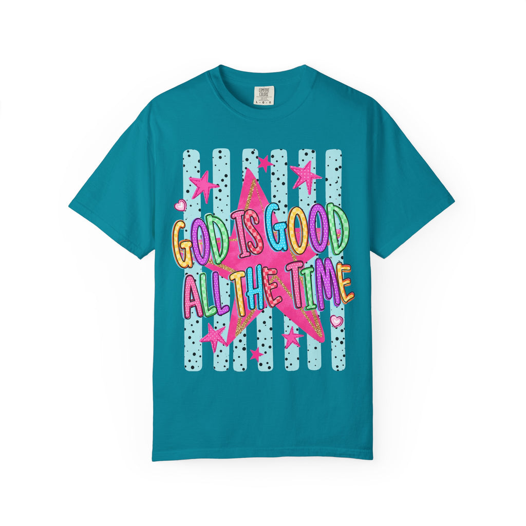 God Is Good All The Time T-Shirt — Bright Faith Graphic Tee