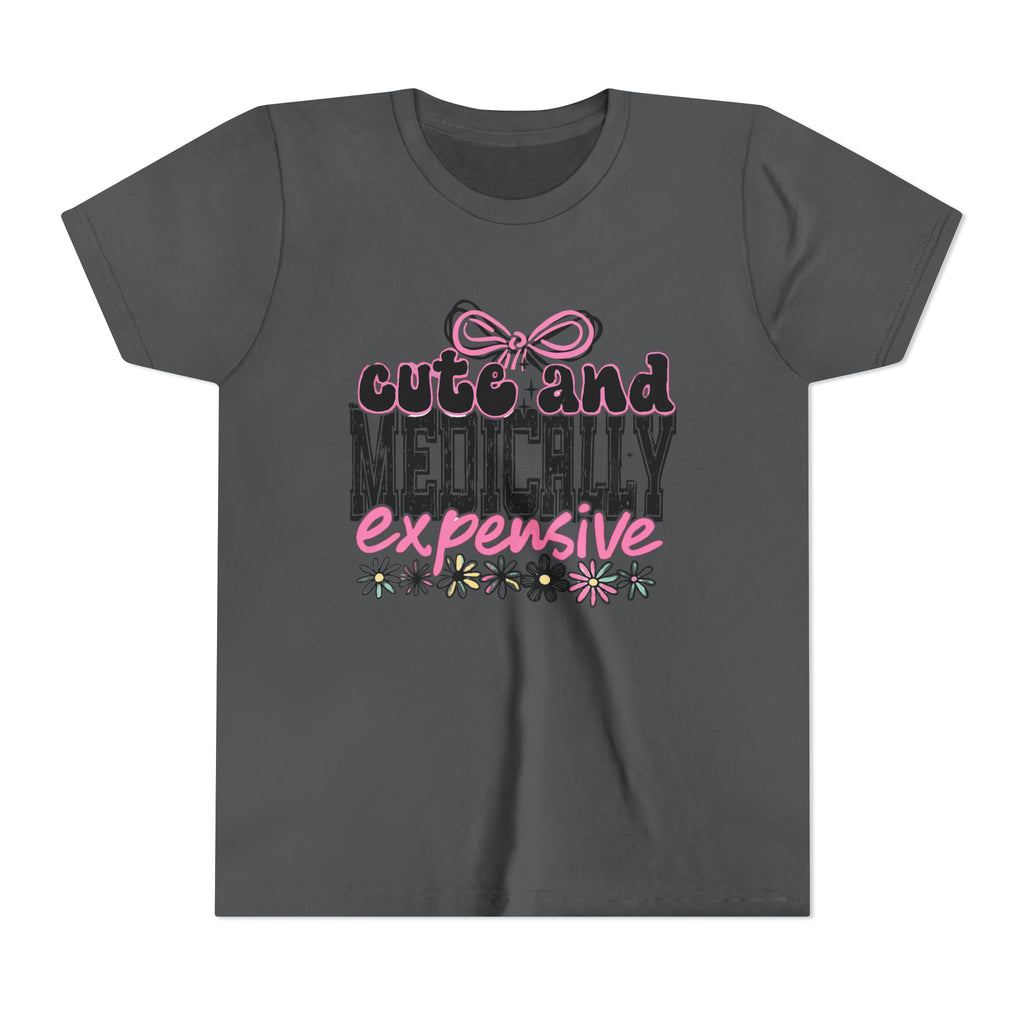 Youth Tee — "Cute and Medically Expensive" Pink Floral Graphic