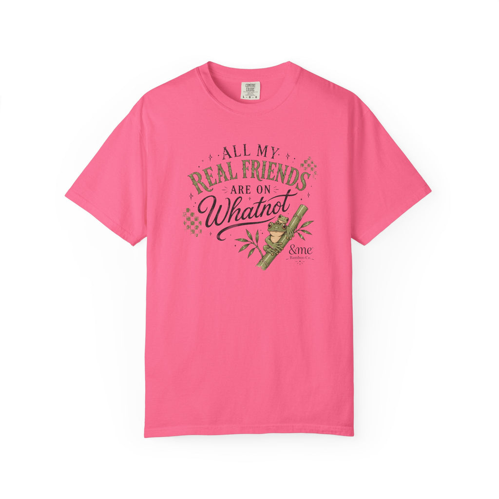 Andme Bamboo — "All My Real Friends Are On Whatnot" Graphic Tee