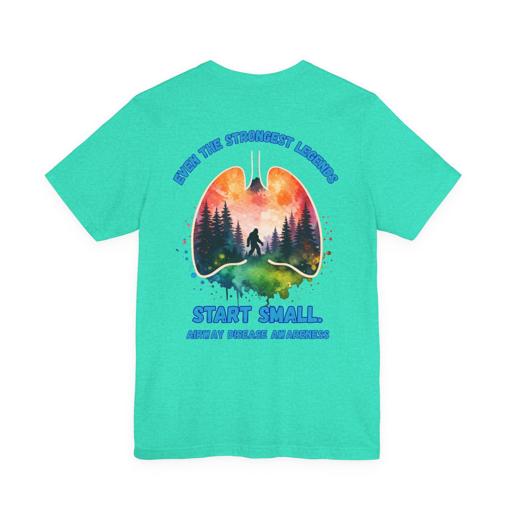 Airway Disease Awareness Tee — "Even the Strongest Legends" SAWYER STRONG