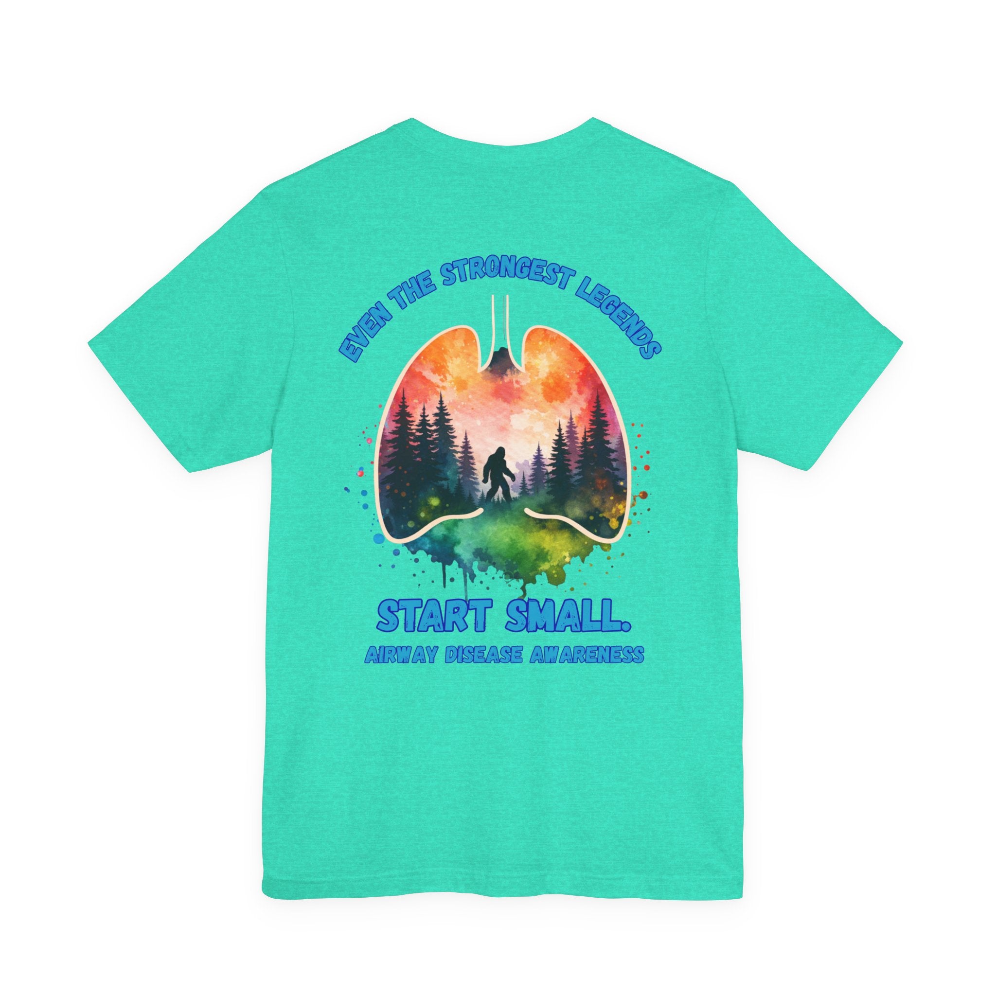 Airway Disease Awareness Tee — "Even the Strongest Legends" SAWYER STRONG