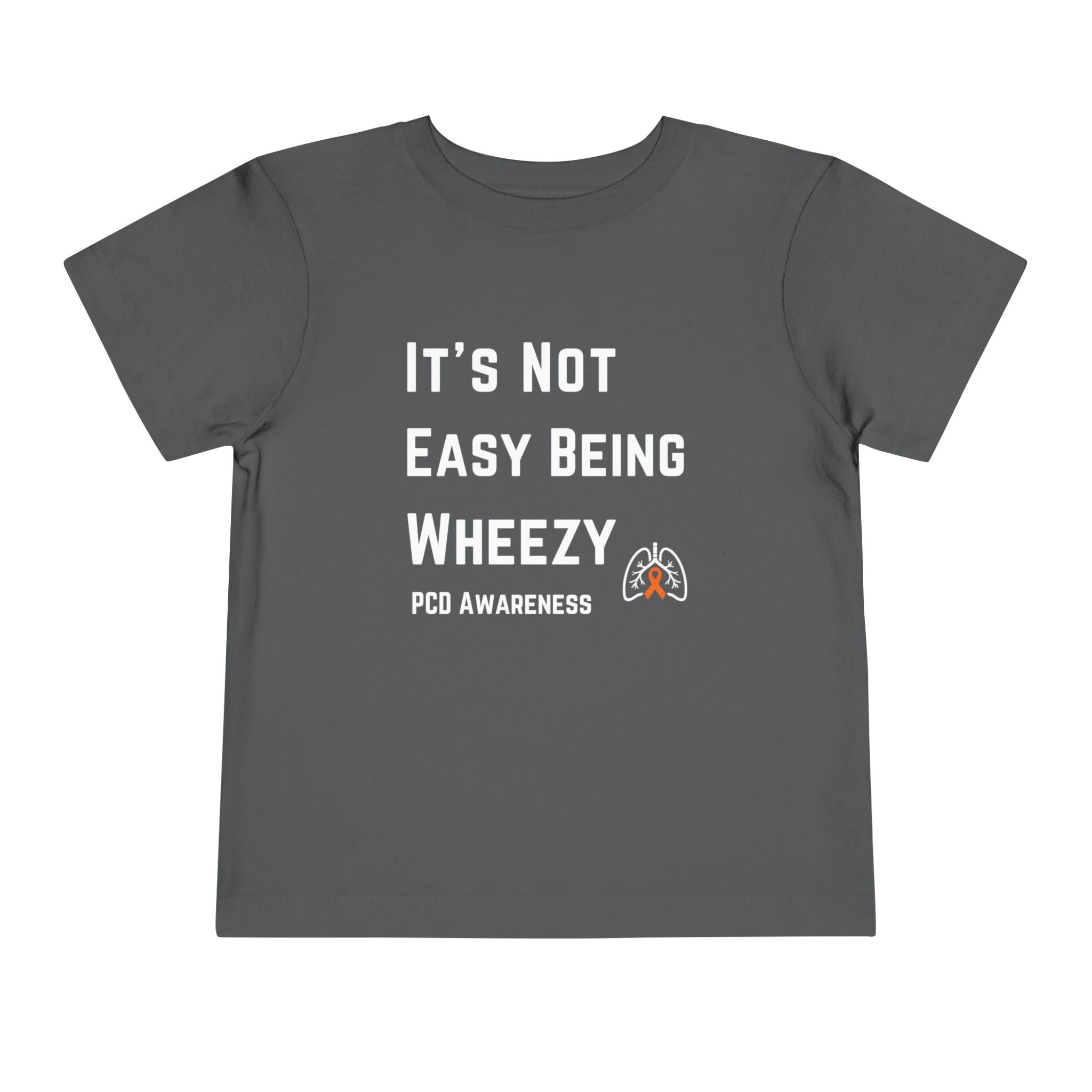 PCD Awareness Toddler Tee — "Not Easy Being Wheezy"