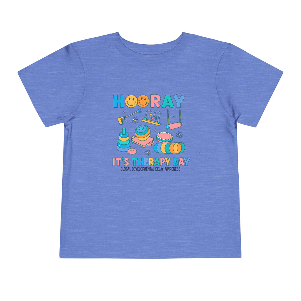 Toddler Tee - Hooray it's Therapy Day GDD Awareness Shirt