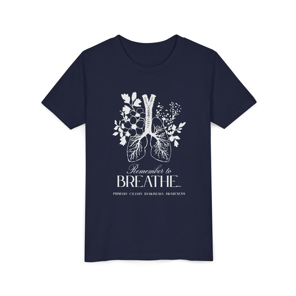 Youth Tee: Remember to Breathe- PCD Awareness