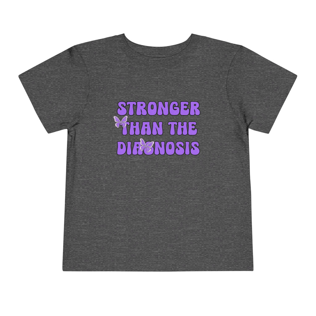 Toddler T-Shirt Stronger than the Diagnosis