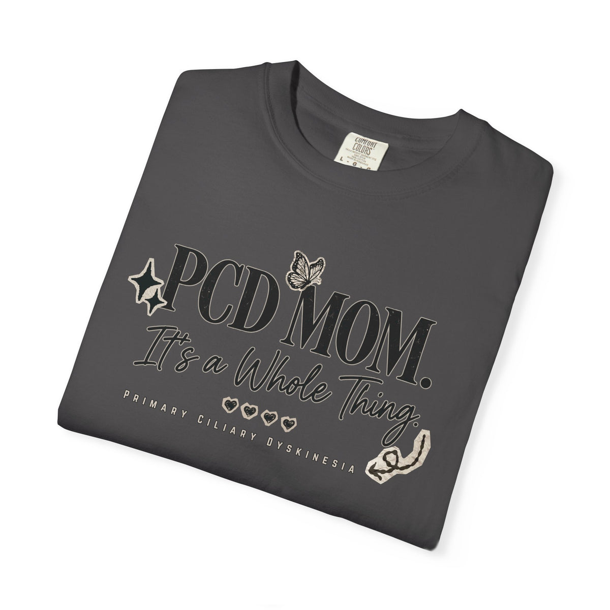 PCD Mom T-Shirt – "PCD MOM. It's a Whole Thing" Graphic Tee for PCD Awareness