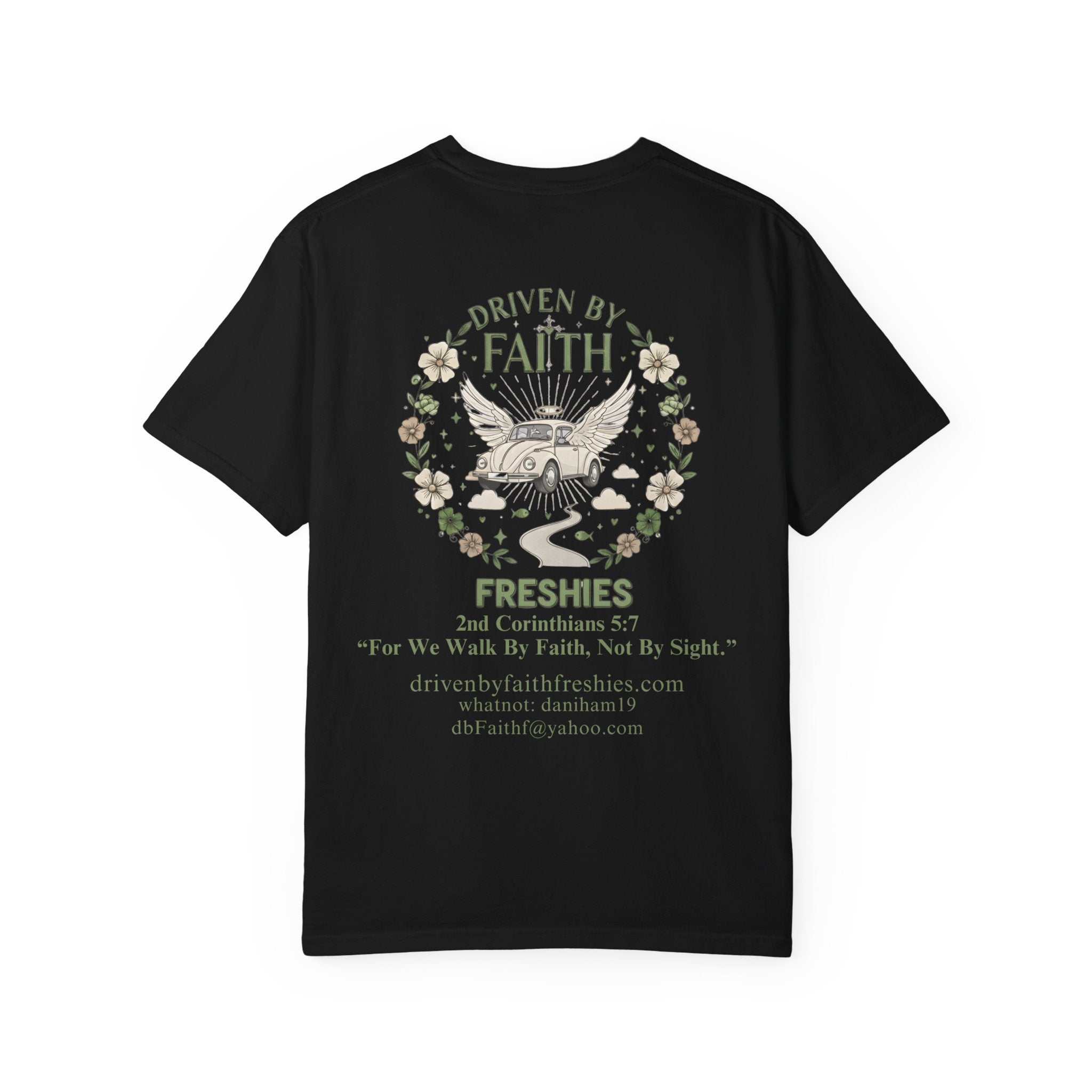 Driven by Faith Freshies Tee — "Driven by Faith" Graphic T-Shirt