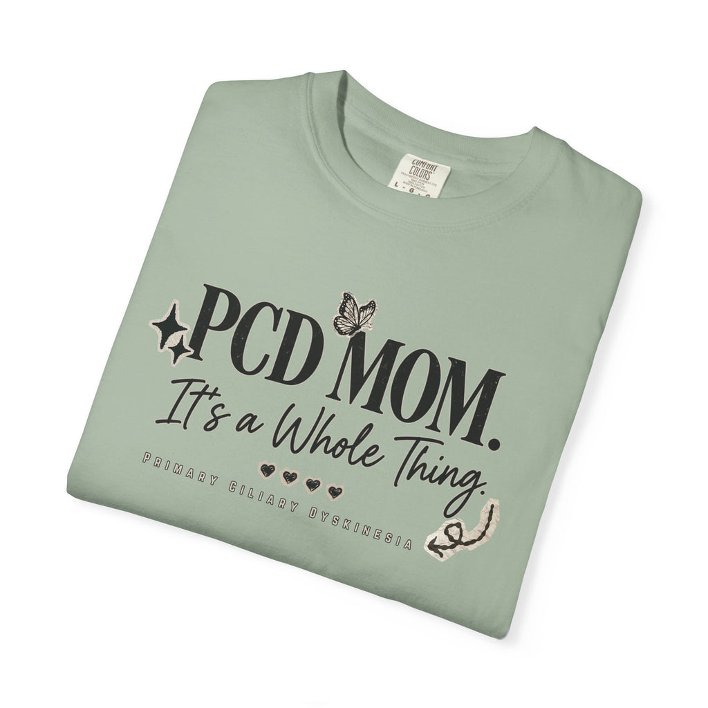 PCD Mom T-Shirt – "PCD MOM. It's a Whole Thing" Graphic Tee for PCD Awareness