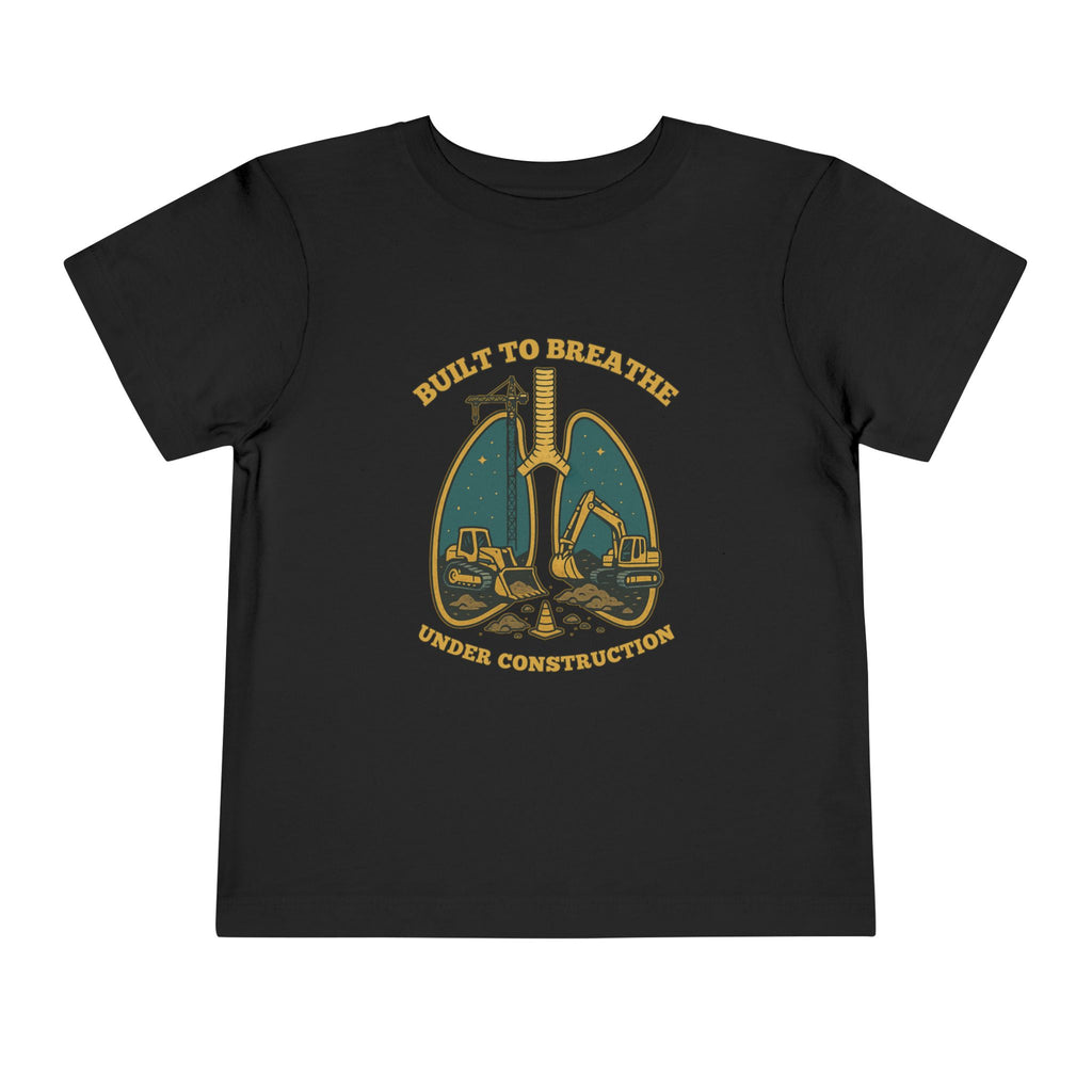 Toddler Tee Under Construction Built to Breathe