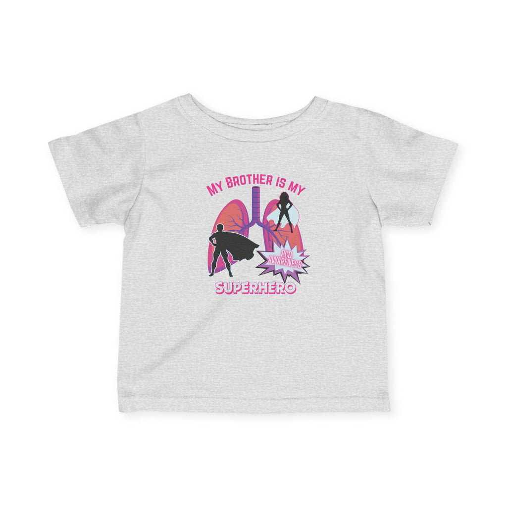 Infant Tee - My Brother is my Superhero - PCD Awareness