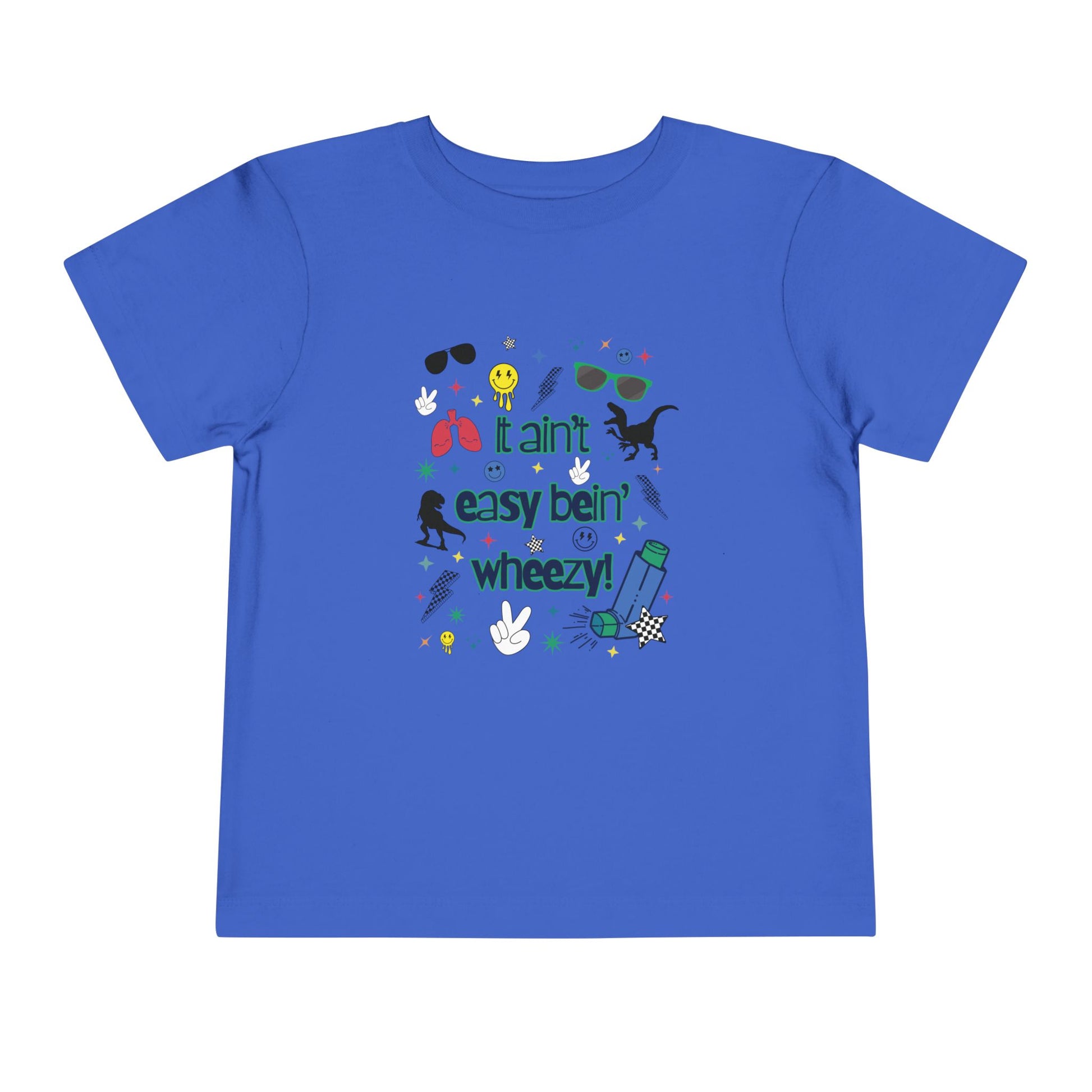 Toddler Tee - 'It Ain't Easy Bein' Wheezy' - Dino design