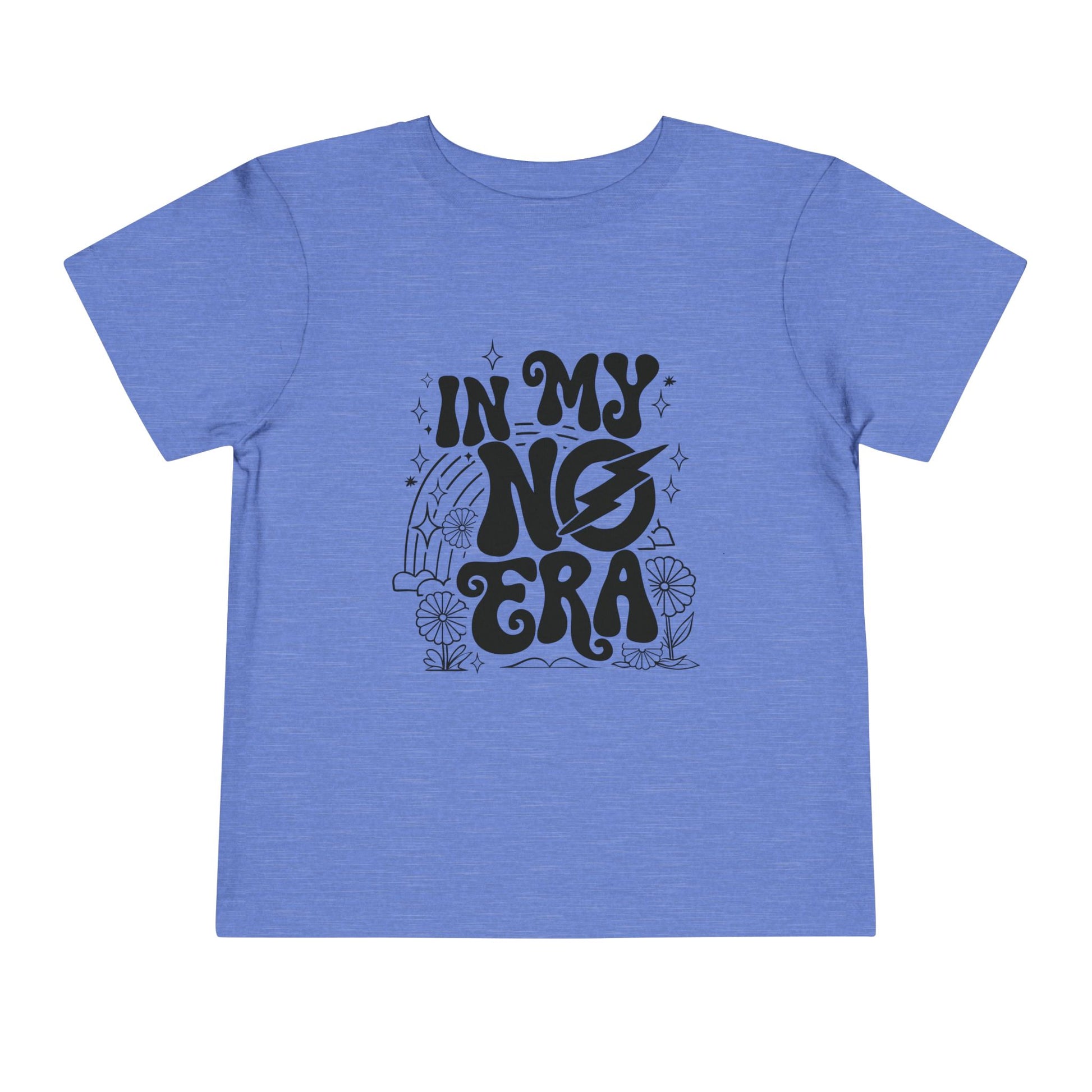 'In My No Era'- Toddler Tee