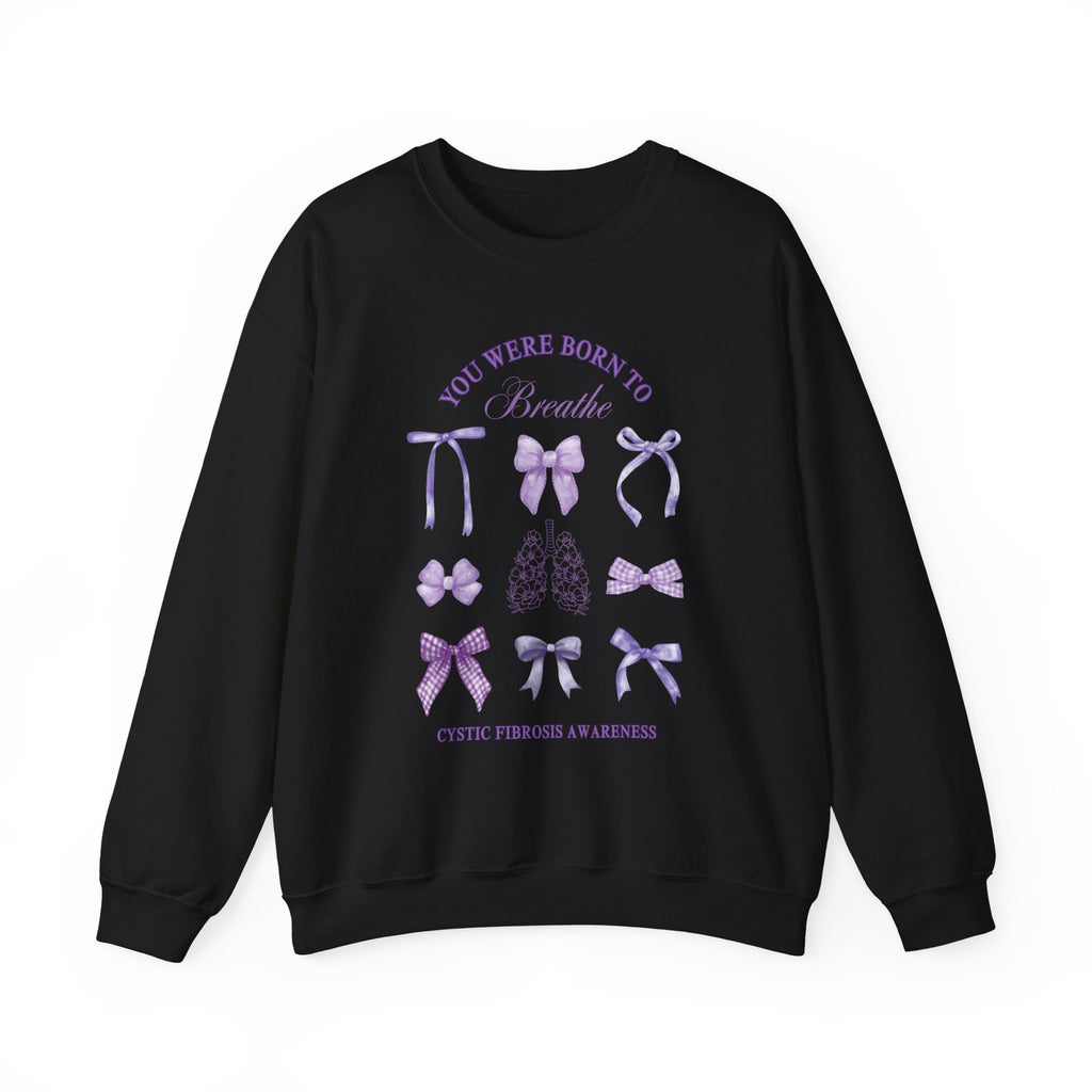 Born to Breathe CF Awareness Sweatshirt