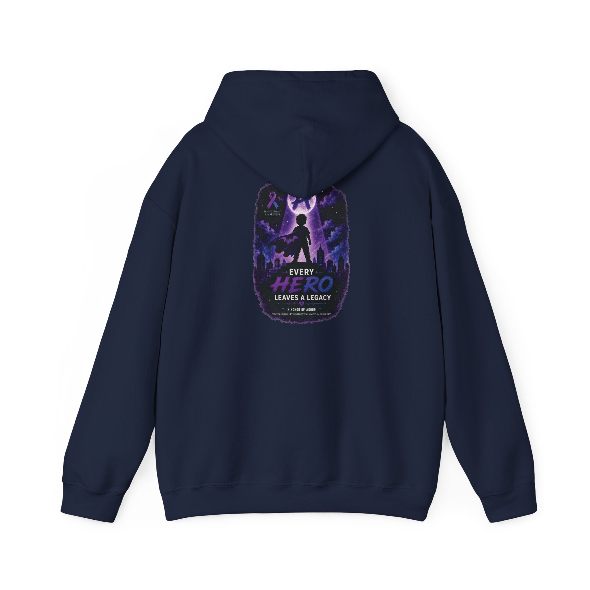 Every Hero Leaves a Legacy Hoodie- Ashur Fundraiser