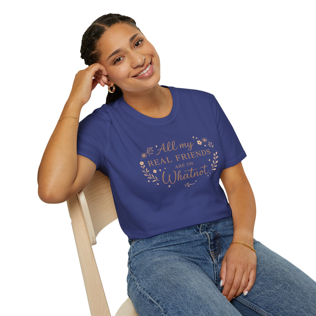 T-Shirt — "All My Real Friends Are From Whatnot" Vintage Script Tee
