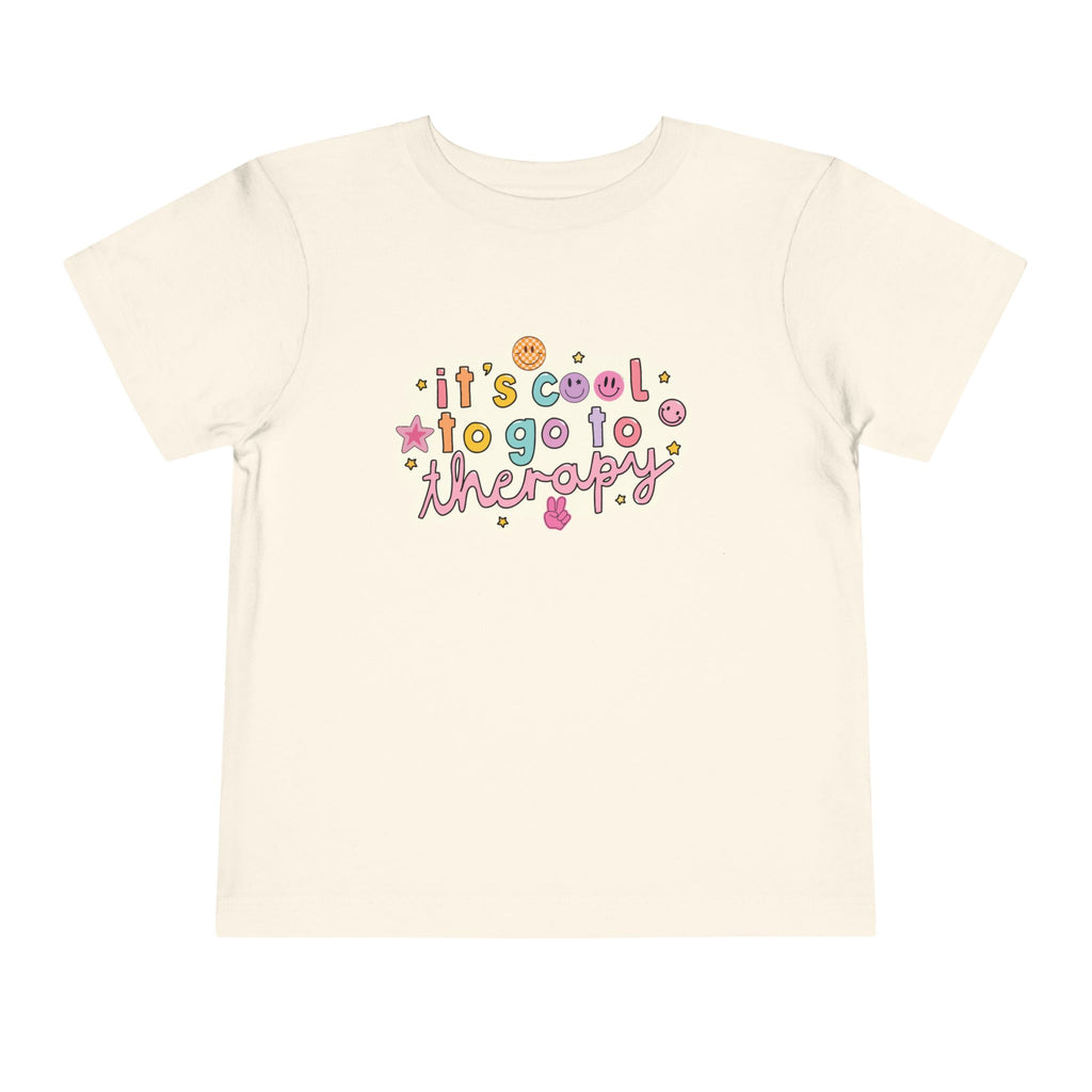 Toddler Tee — “It’s Cool to Go to Therapy”