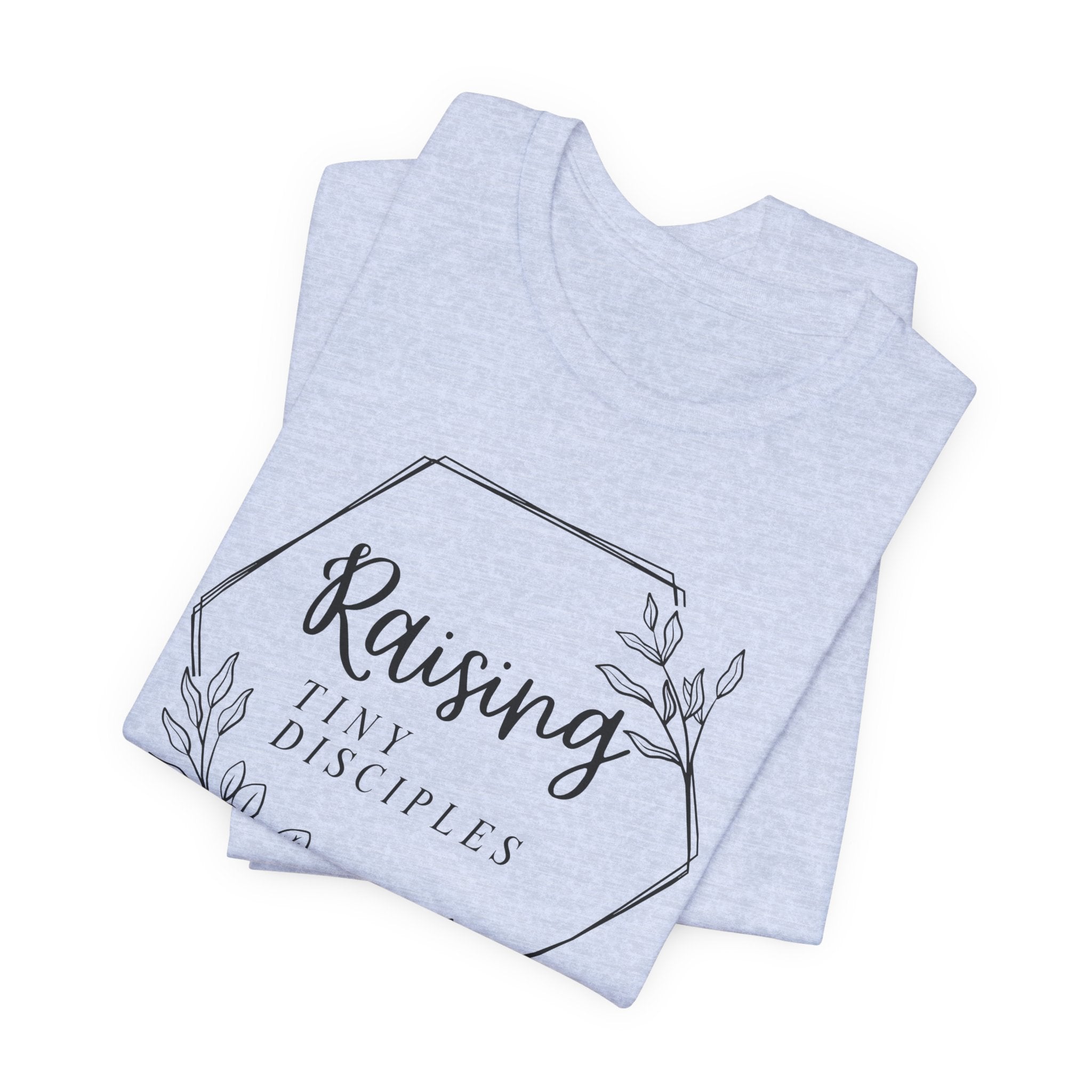 Raising Tiny Disciples Floral Tee