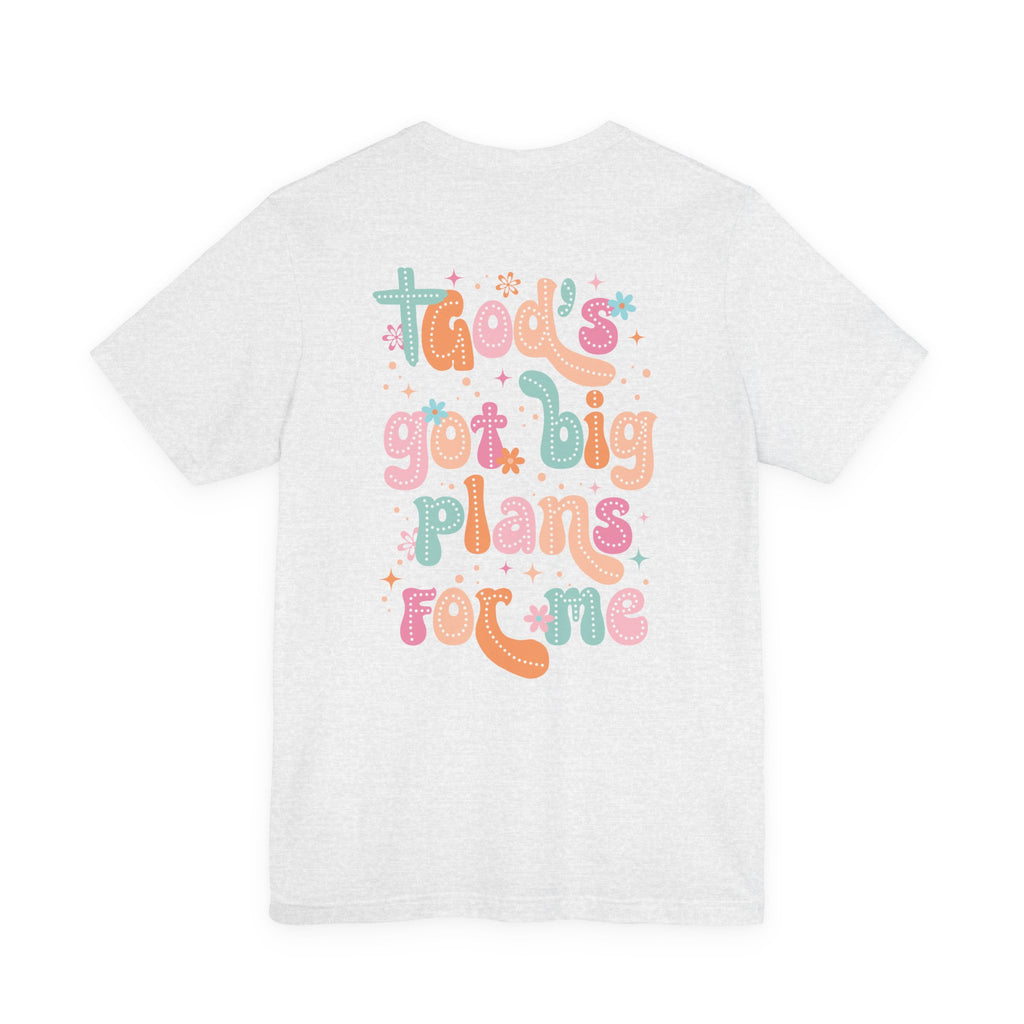 God's Got Big Plans For Me T-Shirt — Christian Mama Cross Tee