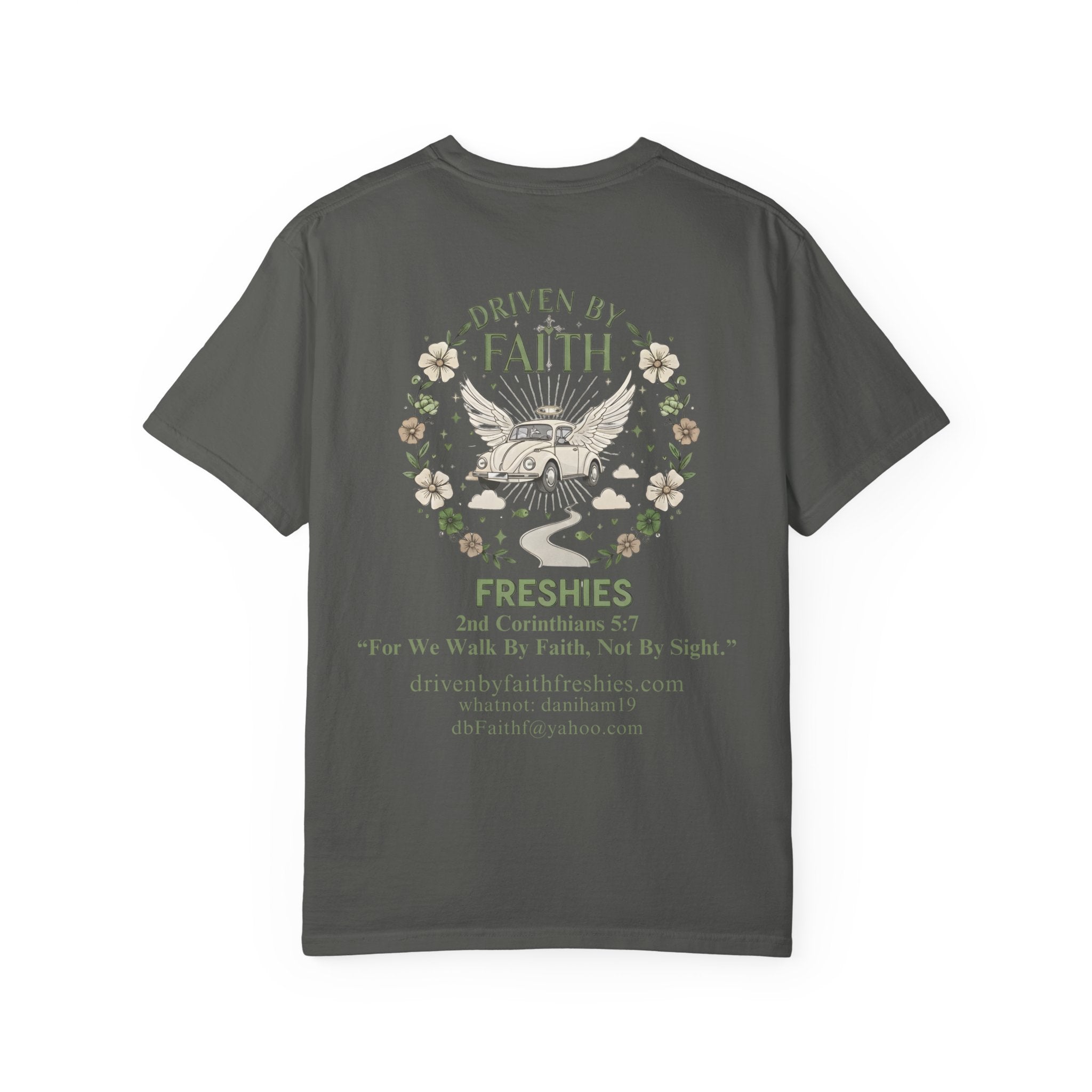 Driven by Faith Freshies Tee — "Driven by Faith" Graphic T-Shirt