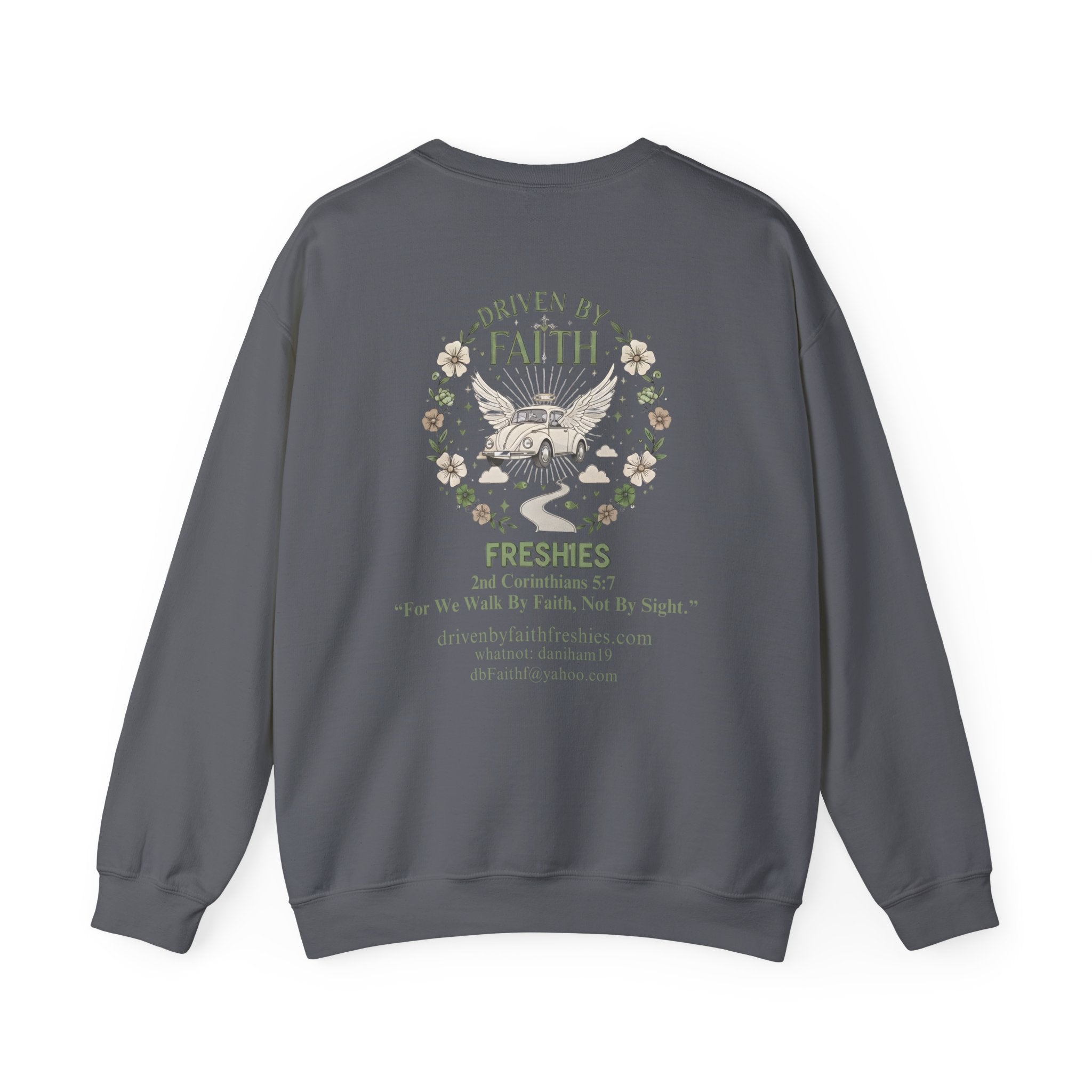 Driven By Faith Freshies Crewneck Sweatshirt- Dani