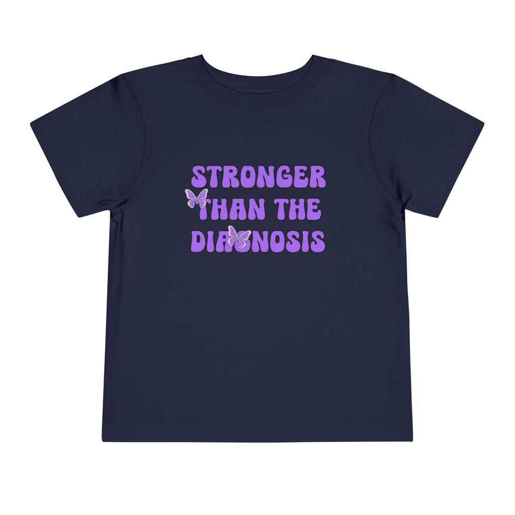 Toddler T-Shirt Stronger than the Diagnosis