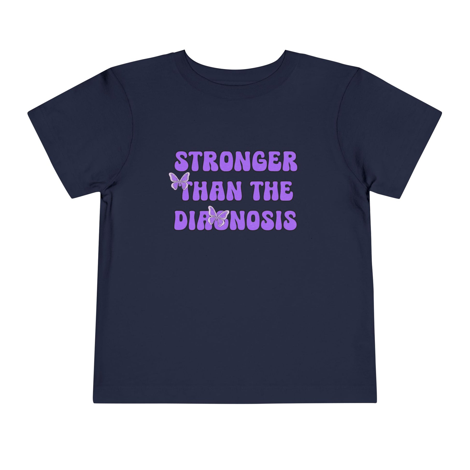 Toddler T-Shirt Stronger than the Diagnosis