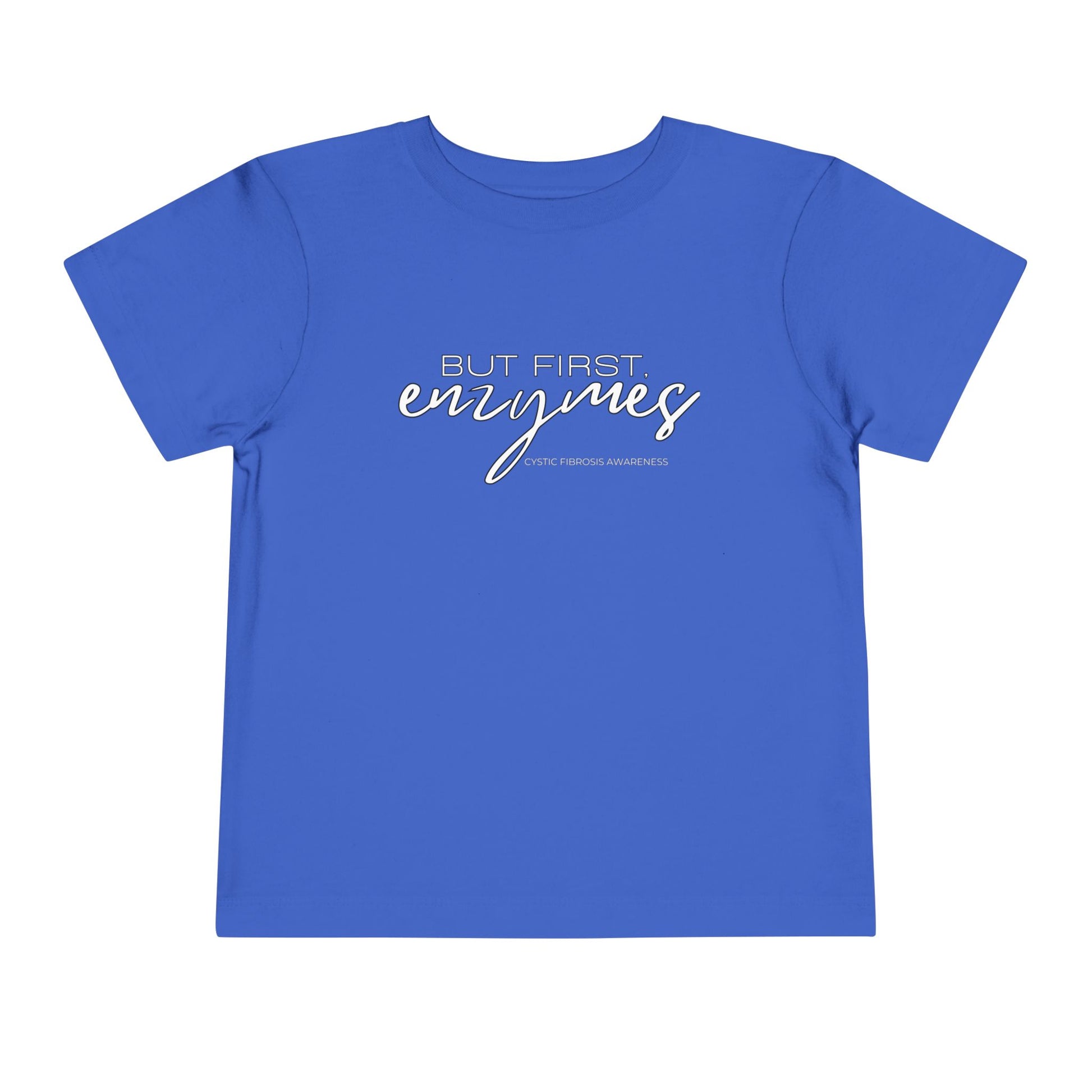 Toddler T-Shirt But First Enzymes