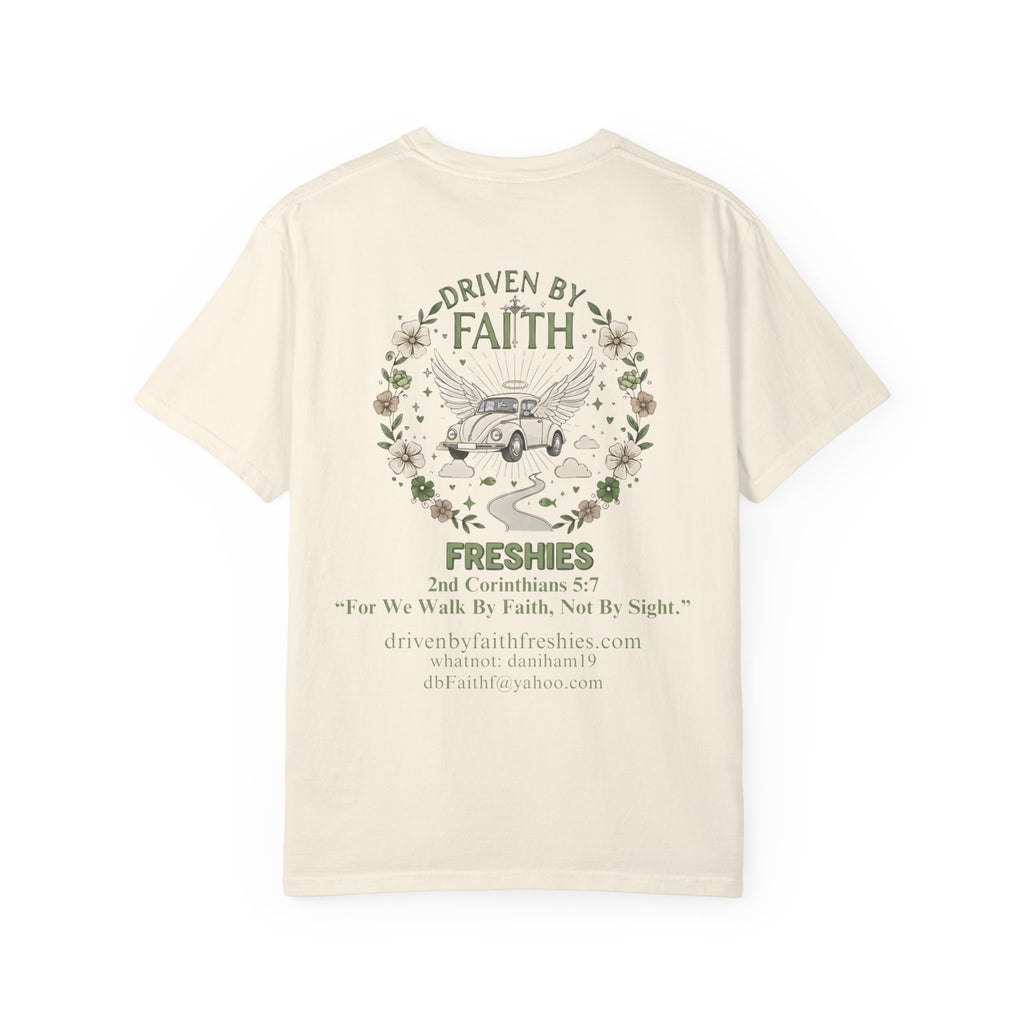 Driven by Faith Freshies Tee — "Driven by Faith" Graphic T-Shirt