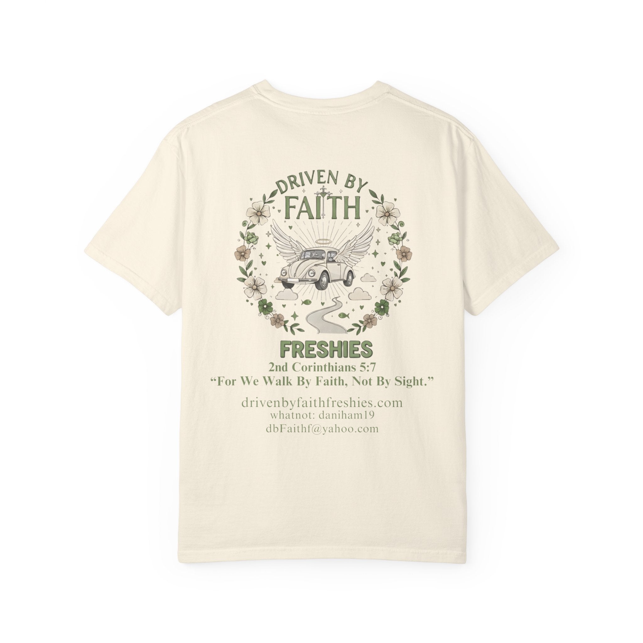 Driven by Faith Freshies Tee — "Driven by Faith" Graphic T-Shirt