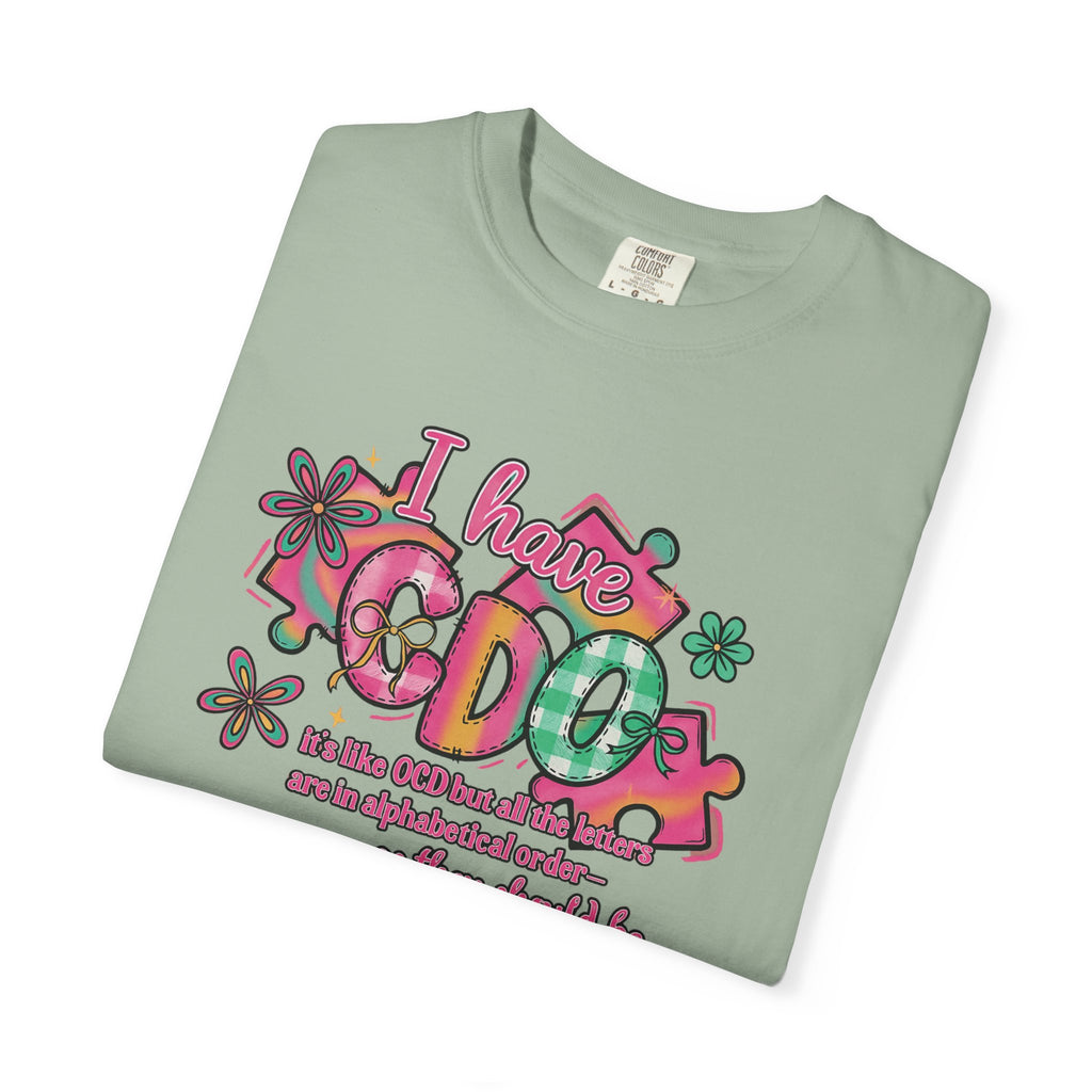 I Have CDO Vintage Floral T-Shirt — Funny OCD Retro Graphic Tee