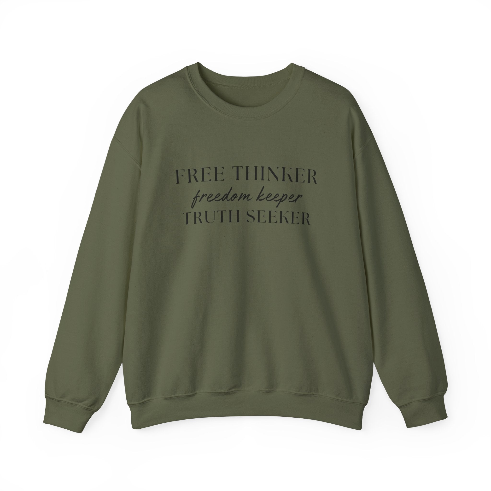 Free Thinker Crewneck Sweatshirt — "Free Thinker / Freedom Keeper / Truth Seeker"