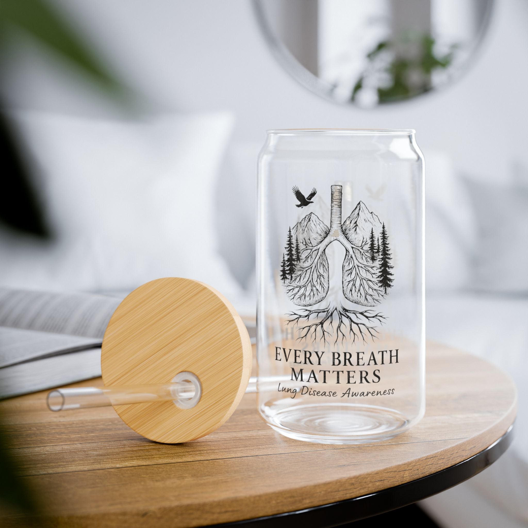 Sipper Glass- Every Breath Matters Lung Disease Awareness