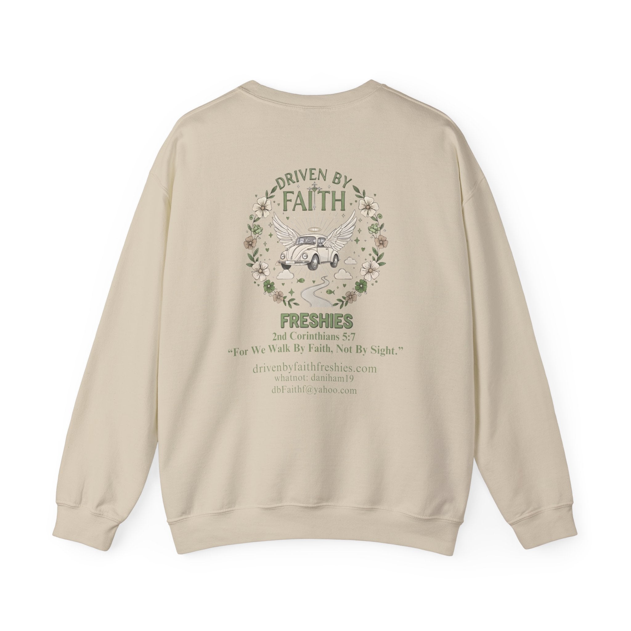 Driven By Faith Freshies Crewneck Sweatshirt- Dani
