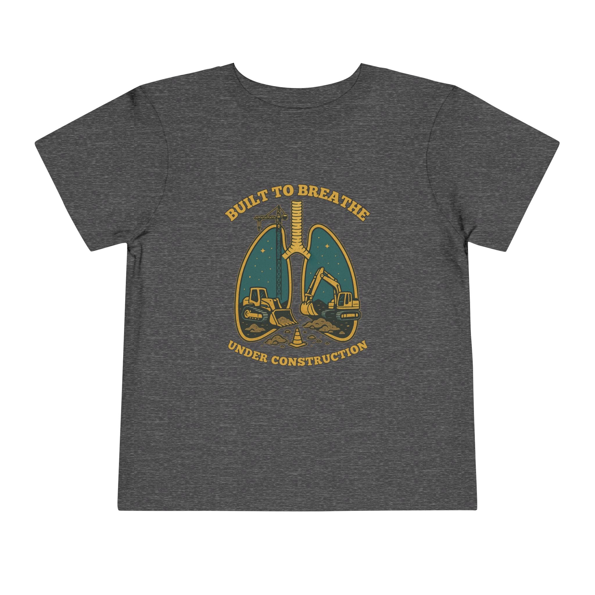 Toddler Tee Under Construction Built to Breathe