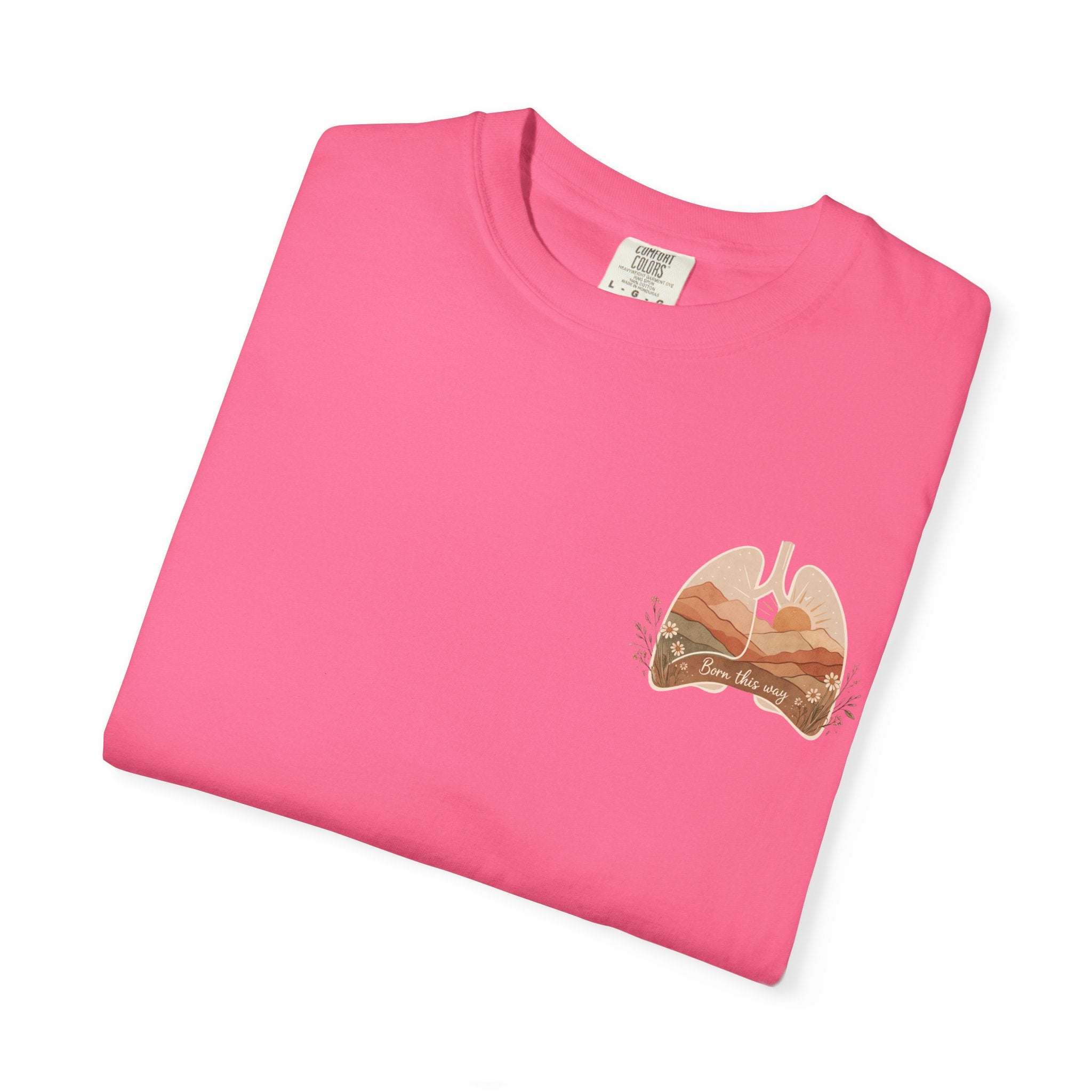 Born This Way Lungs Graphic T-Shirt — Cystic Fibrosis Awareness Tee