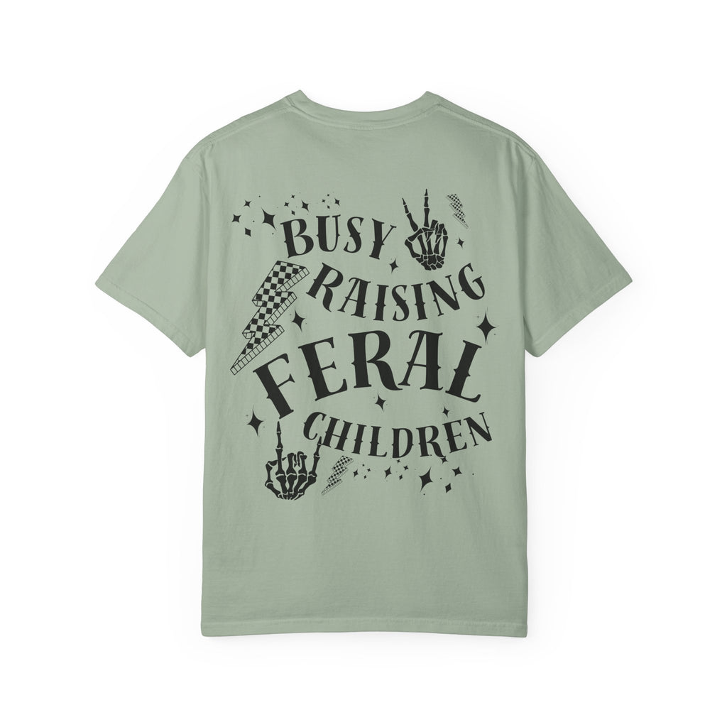 Comfort Colors—-Feral Mama T-Shirt