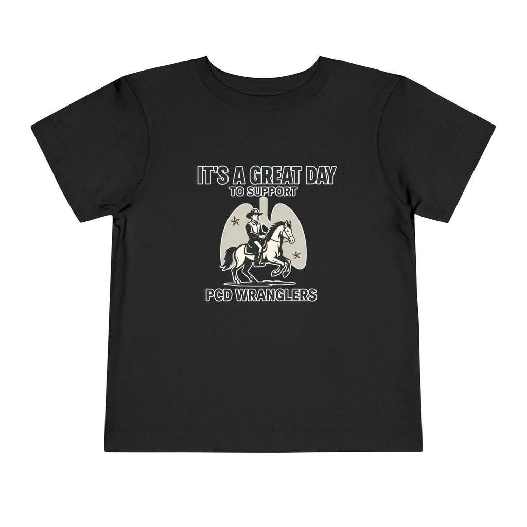 Toddler Tee - Great Day to Support PCD Wranglers Toddler