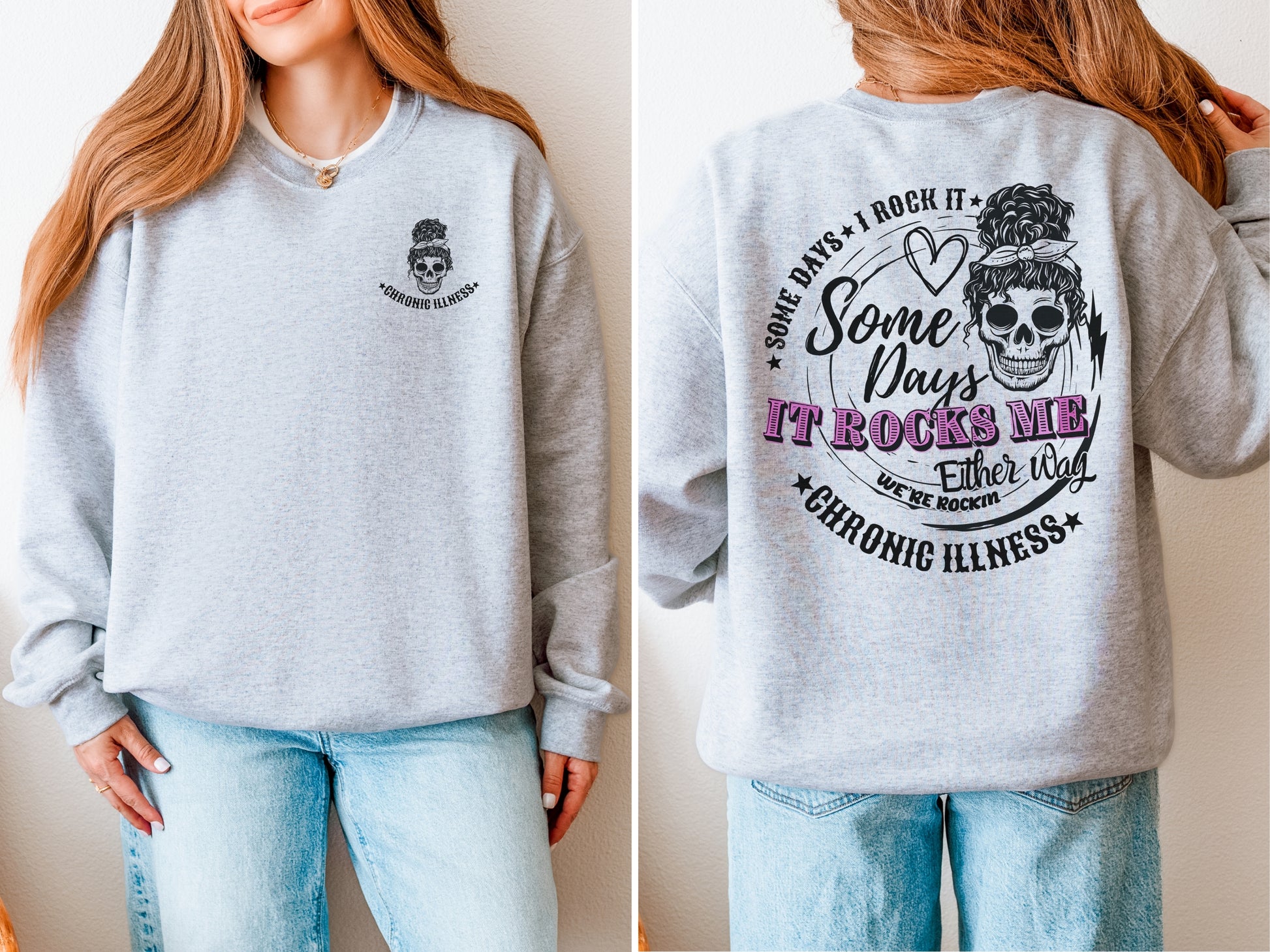 Chronic Illness Sweatshirt - Comfortable Unisex Crewneck