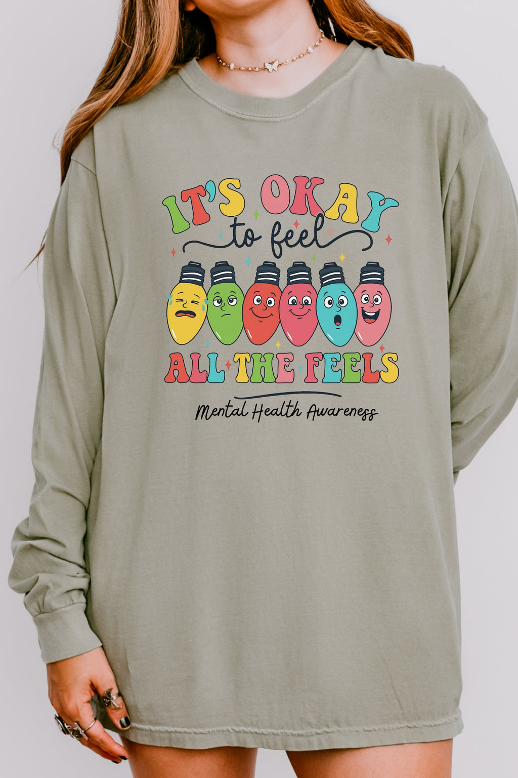 It's Okay to Feel All the Feels Long Sleeve Tee — Mental Health Awareness