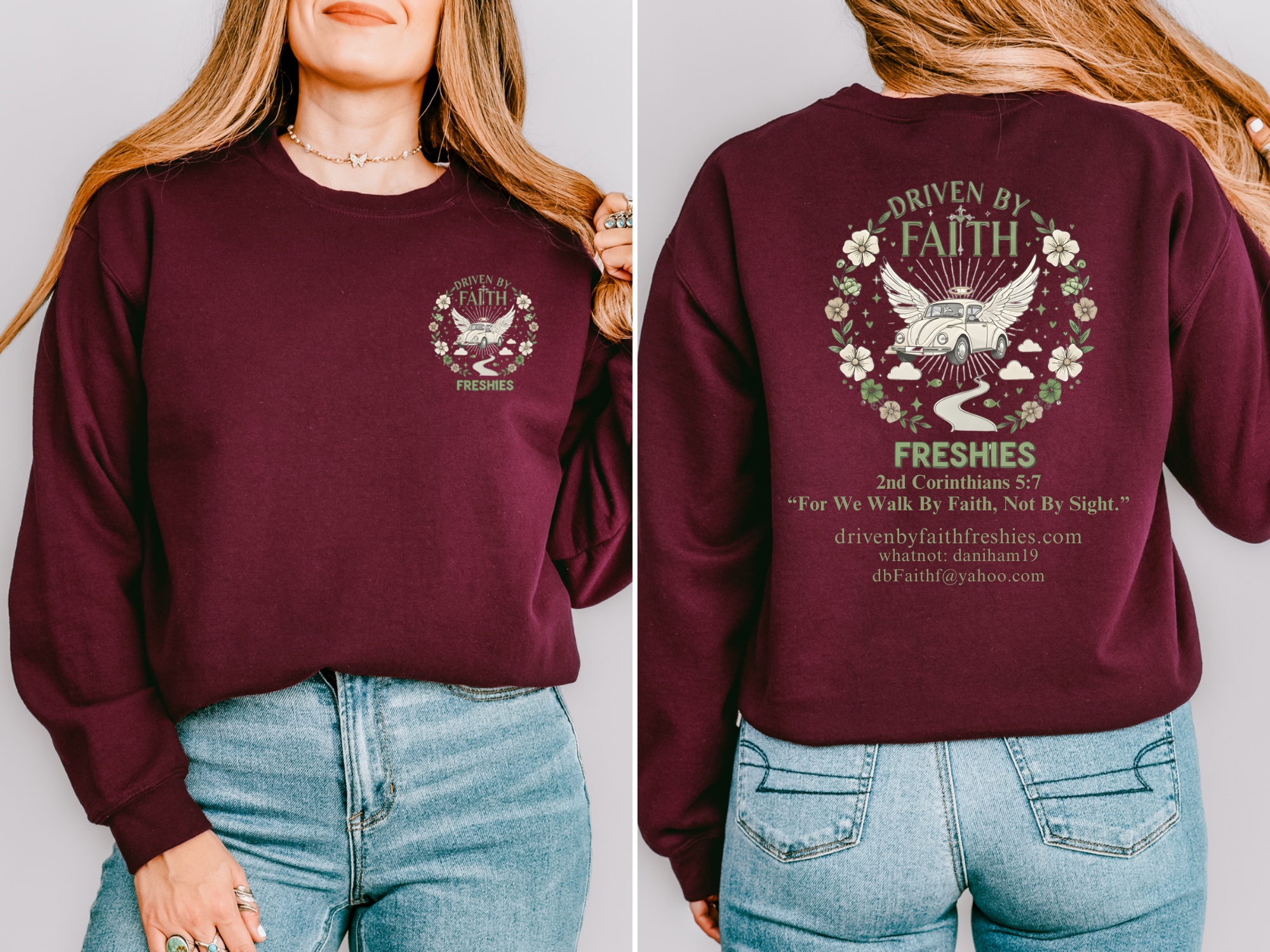 Driven By Faith Freshies Crewneck Sweatshirt- Dani