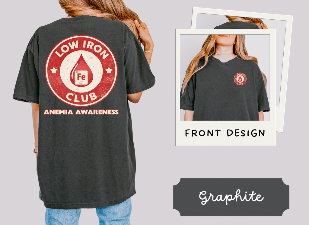 Low Iron Club T-Shirt — Anemia Awareness Tee