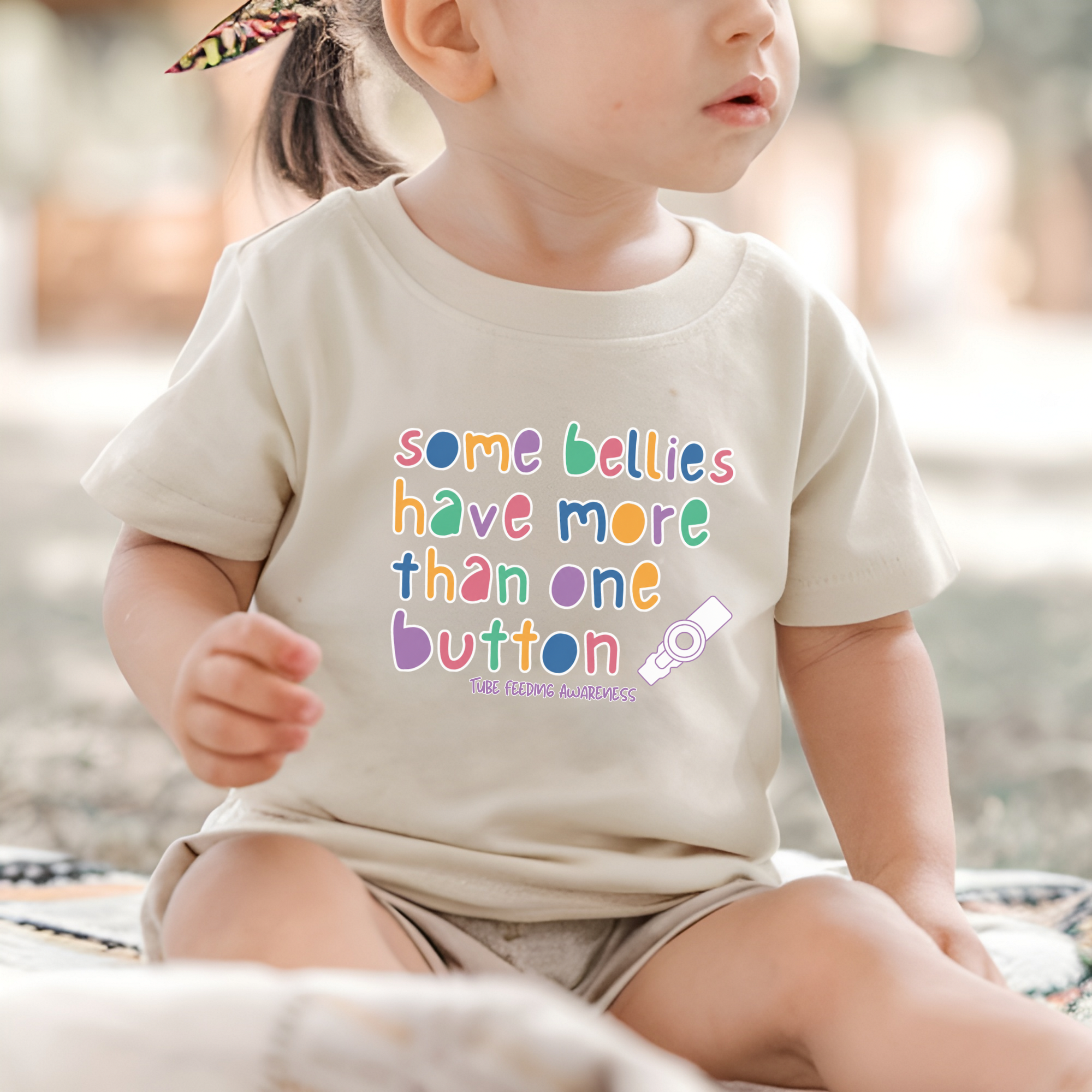 Tube Feeding Awareness Toddler Tee — "Some Bellies Have More Than One Button"