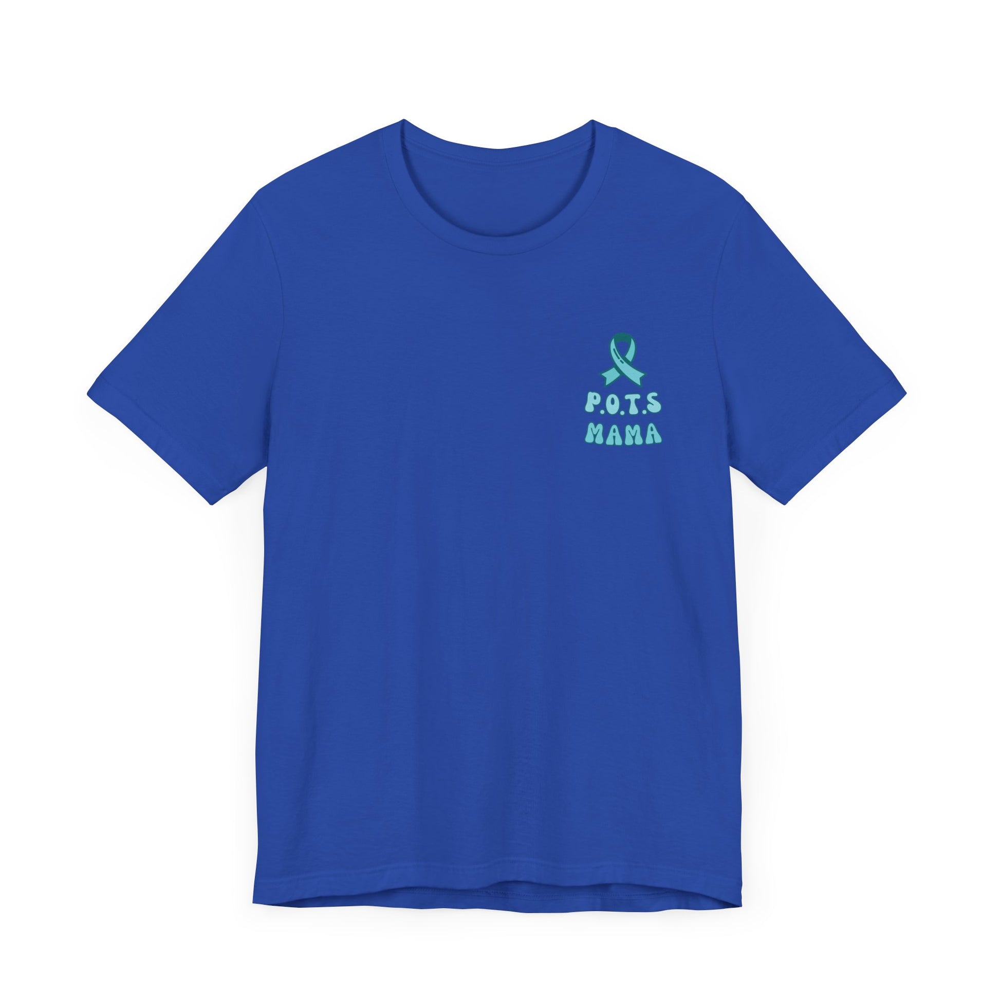 Wear Teal Daughter POTS MAMA Tee