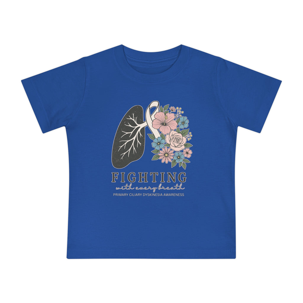 Infant T-Shirt Fighting with Every Breath PCD