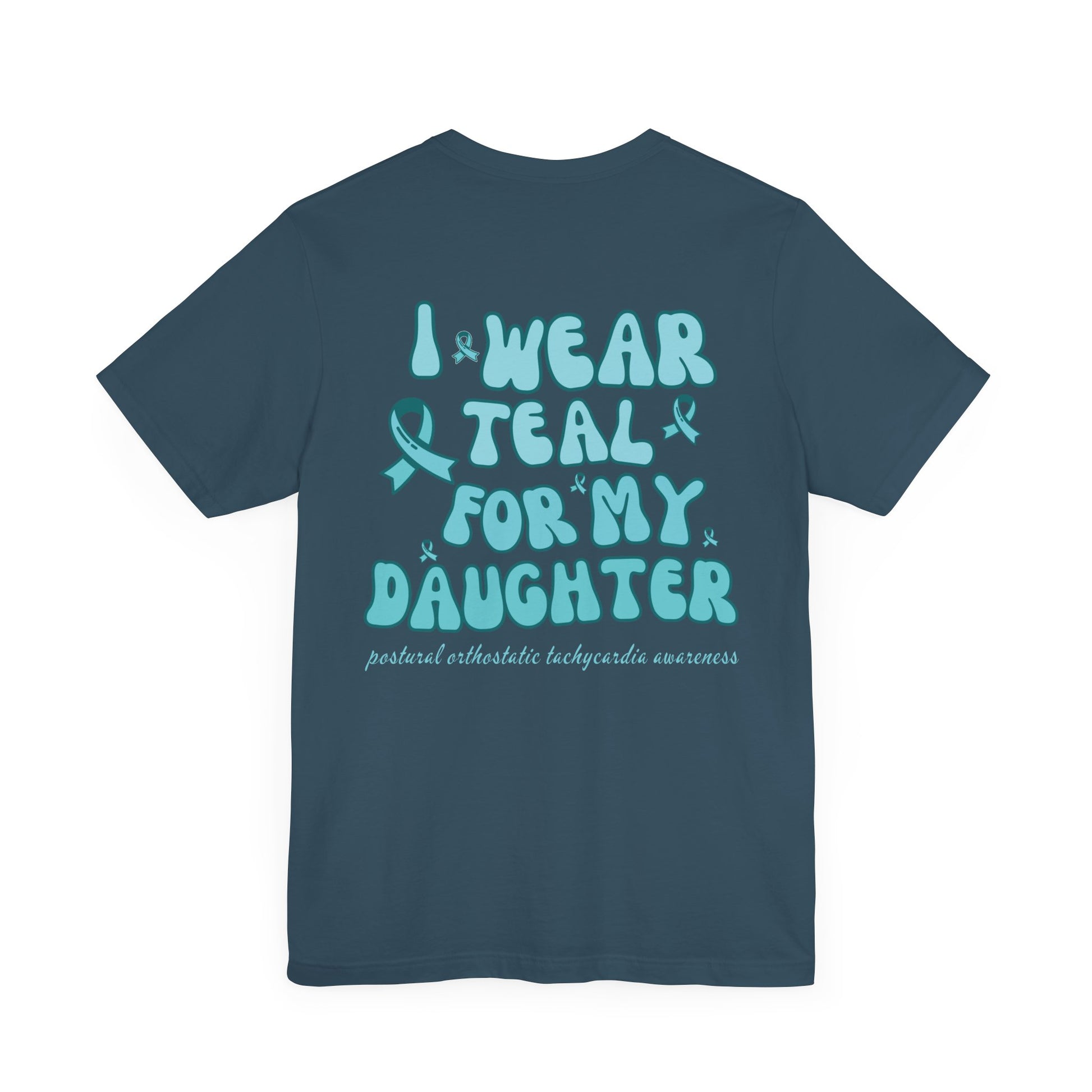 Wear Teal Daughter POTS MAMA Tee