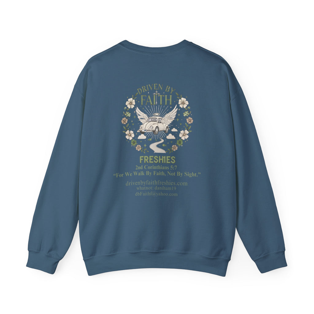 Driven By Faith Freshies Crewneck Sweatshirt- Dani