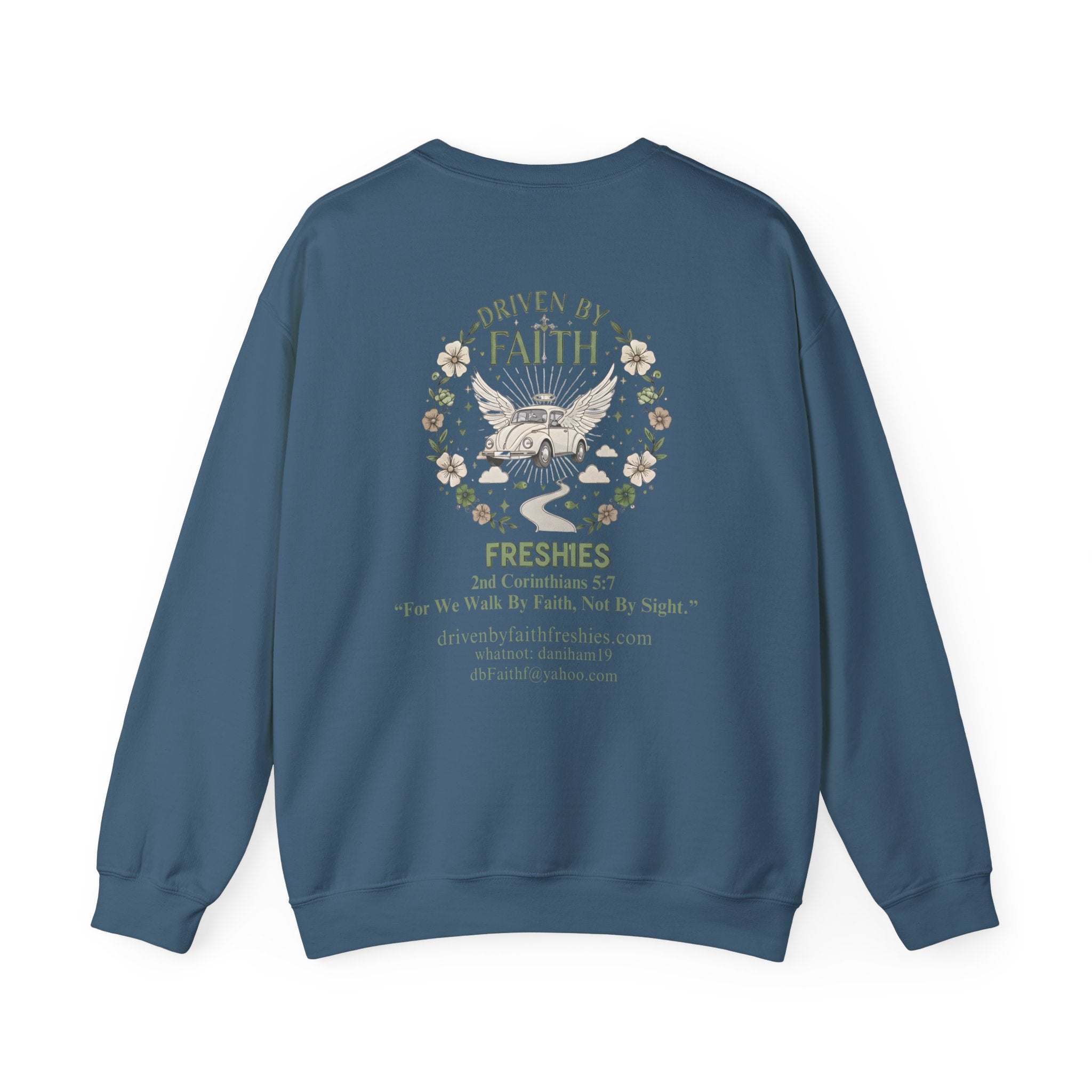 Driven By Faith Freshies Crewneck Sweatshirt- Dani